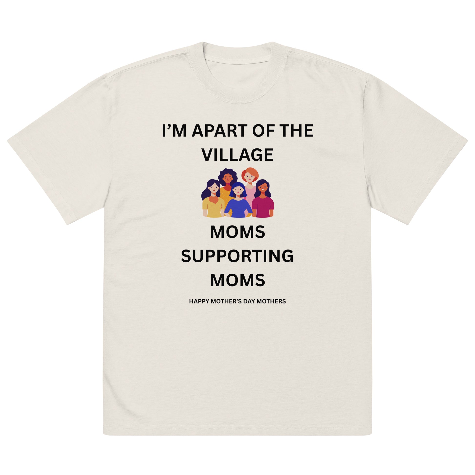 Inspirational Mother's Day Oversized faded T Shirt