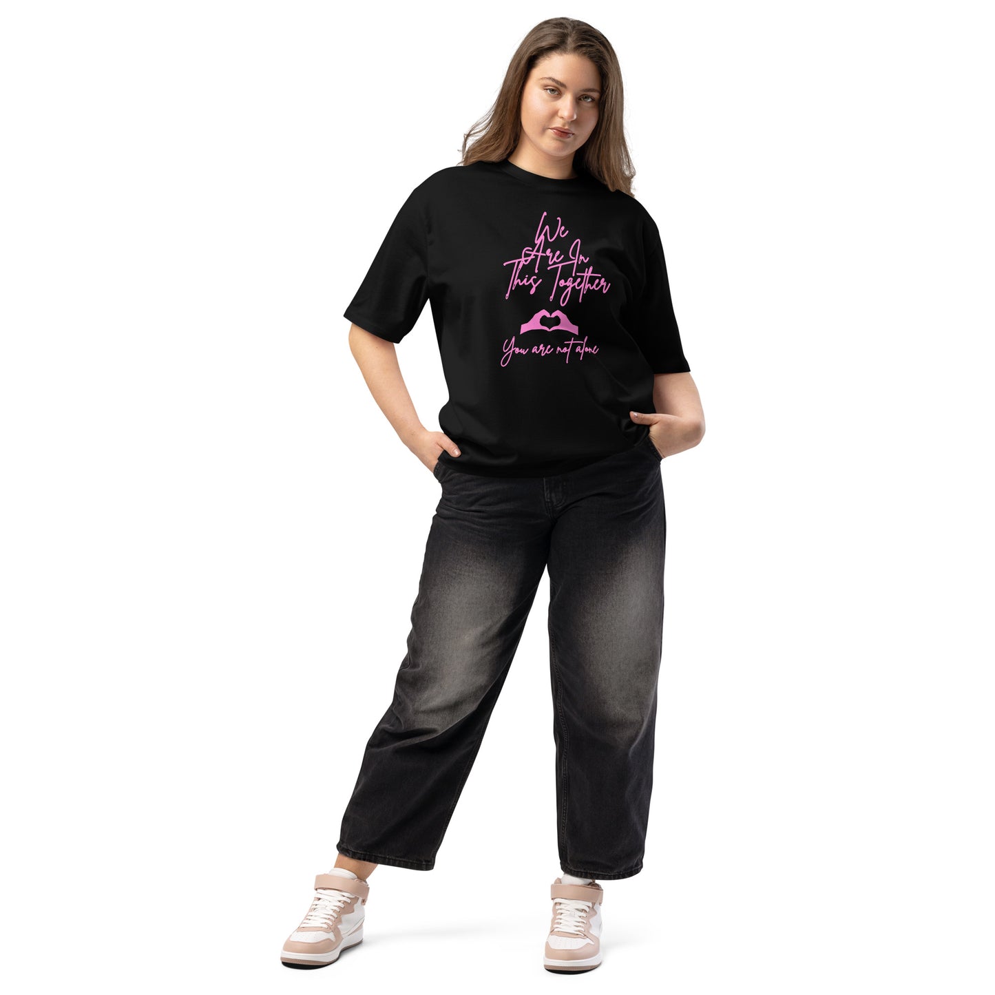 We are in this together Inspirational Oversized heavyweight T Shirt