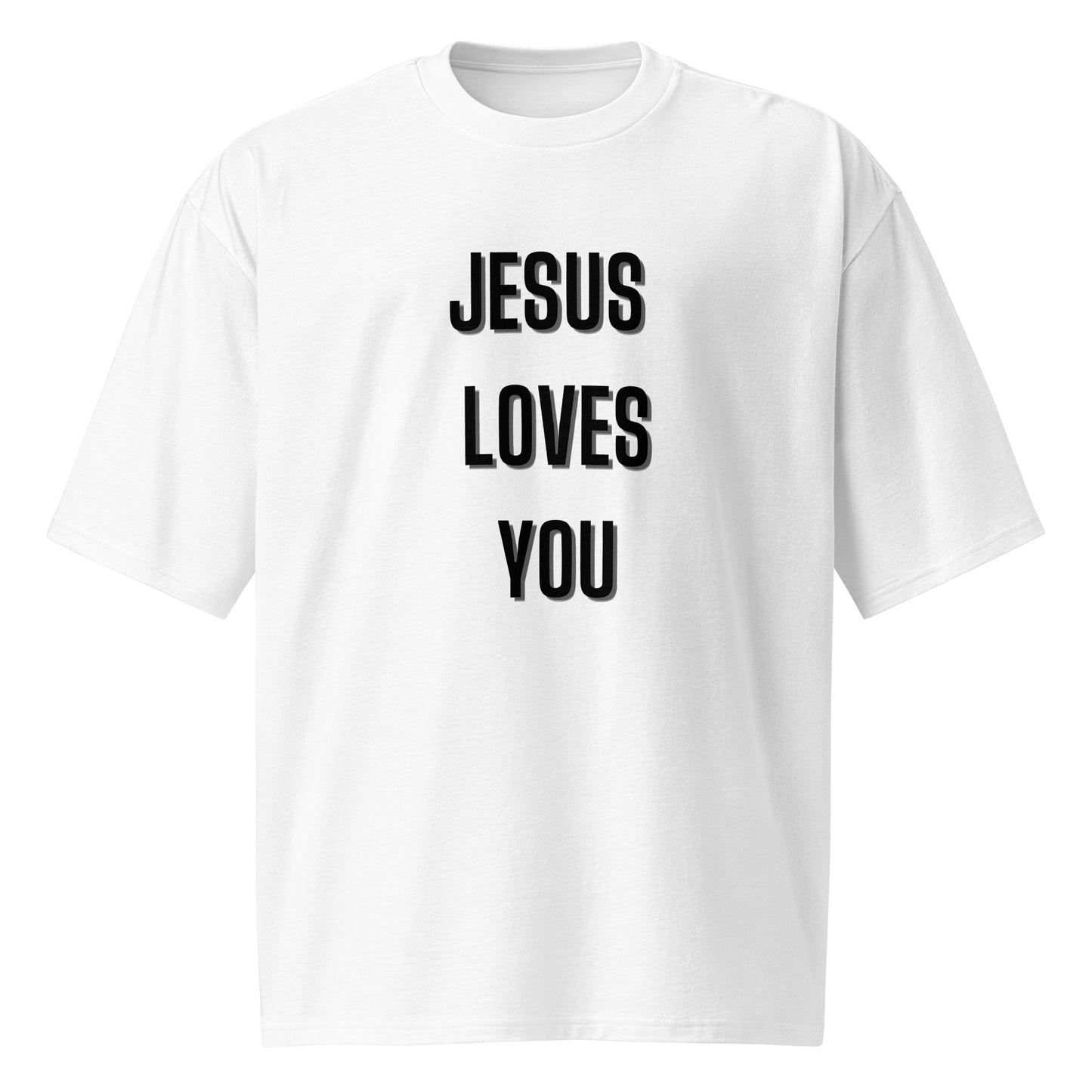 Jesus Loves You Christian Inspirational Oversized Heavyweight Unisex T Shirt