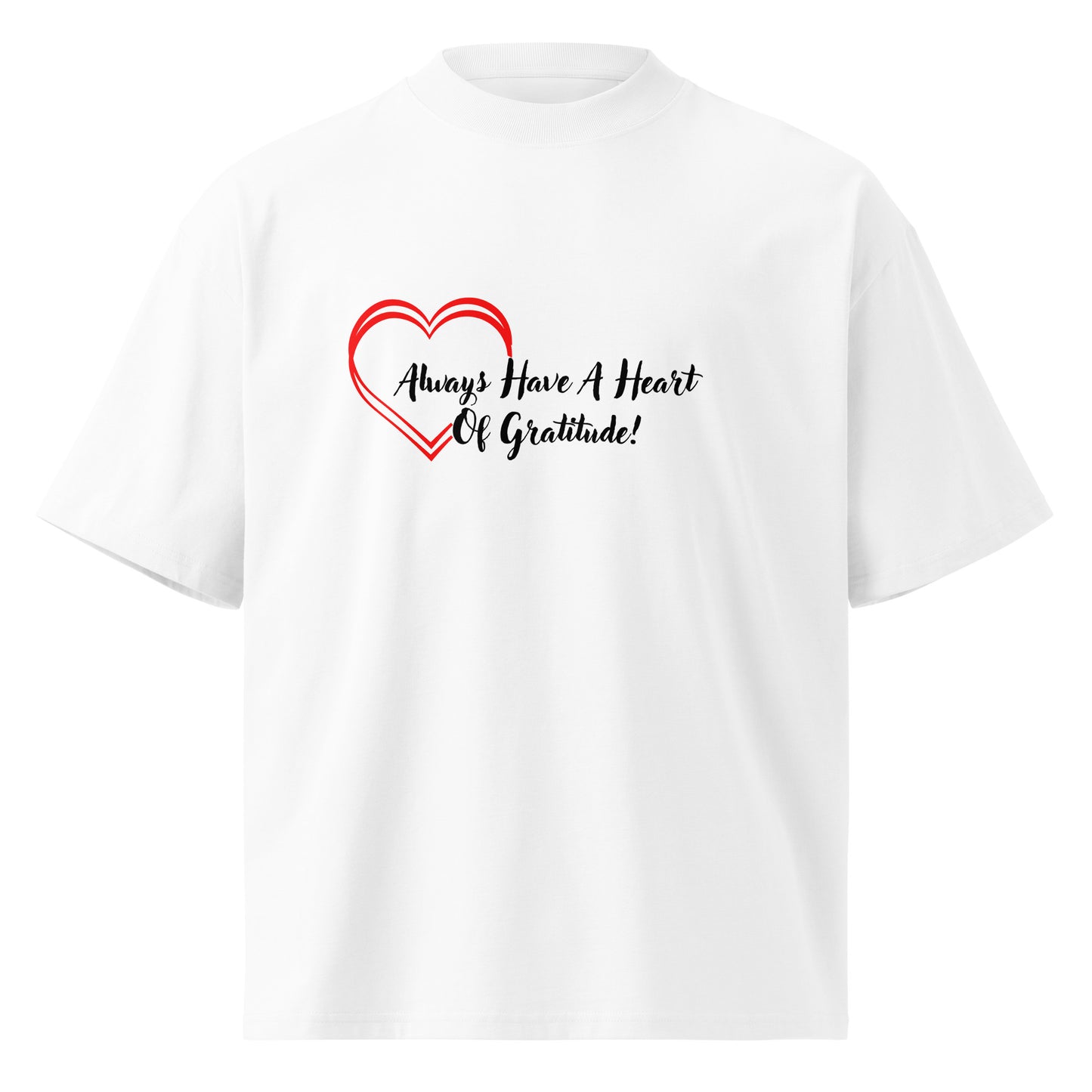 Heart of Gratitude Unisex Organic Oversized High Neck T Shirt