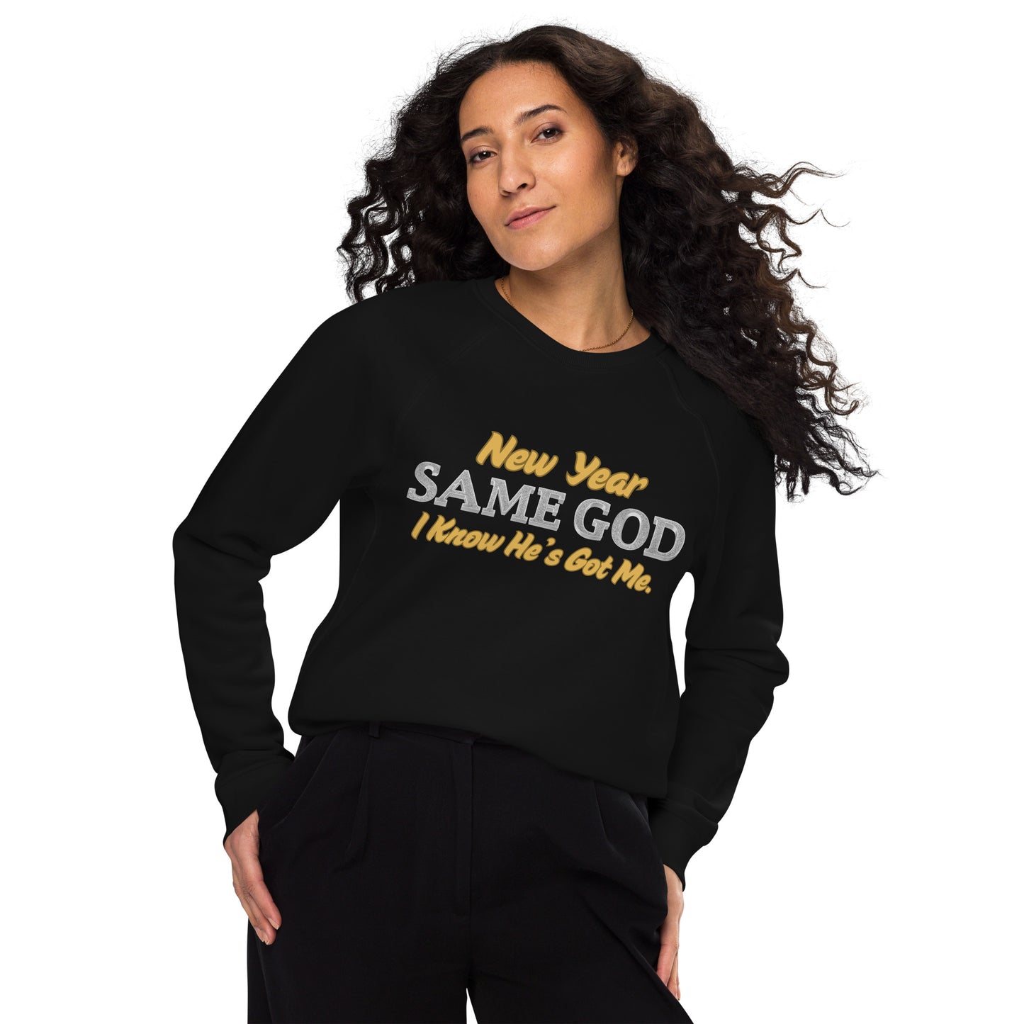 New Year Same God Inspirational Sweatshirt Unisex