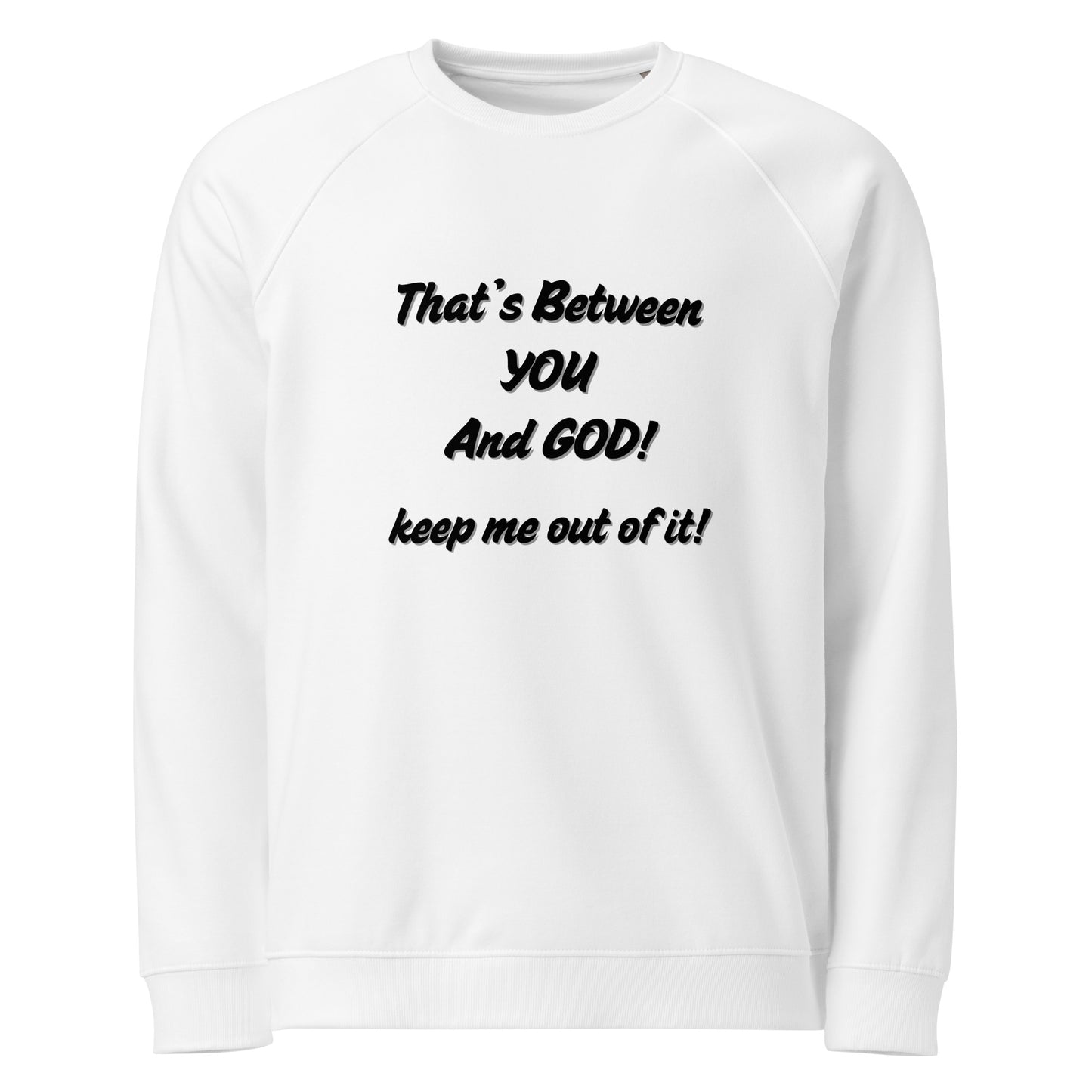 Christian Inspirational Sweatshirt Unisex
