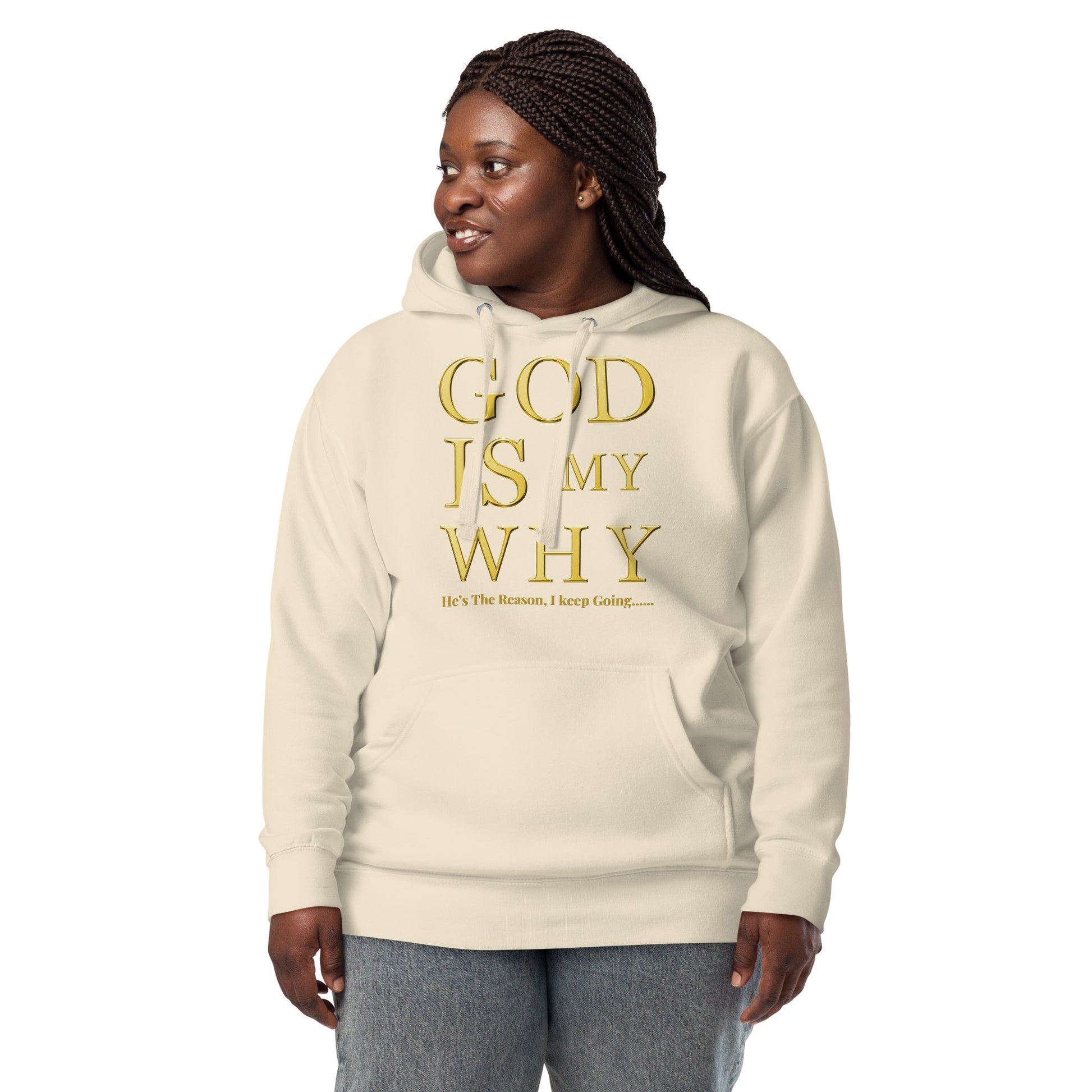God Is My Why Christian Inspirational Hoodie Unisex