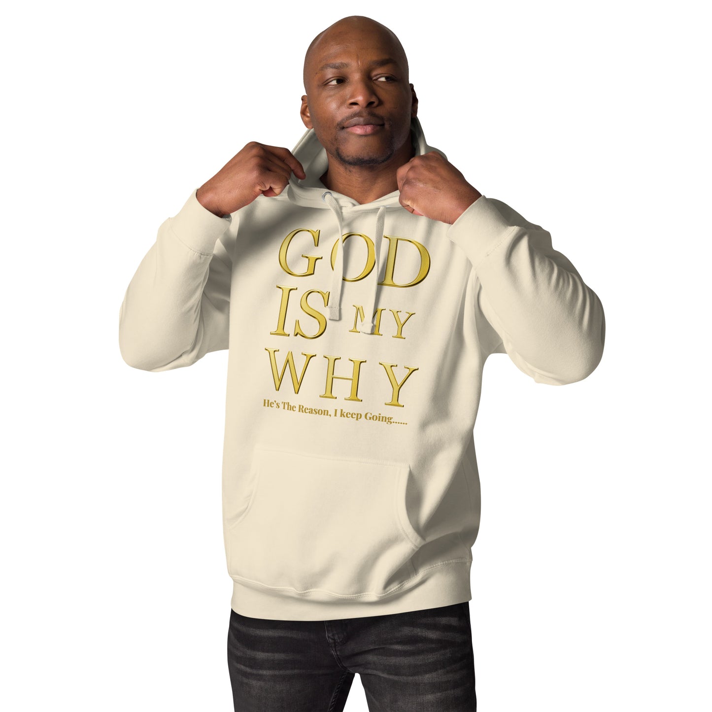 God Is My Why Christian Inspirational Hoodie Unisex