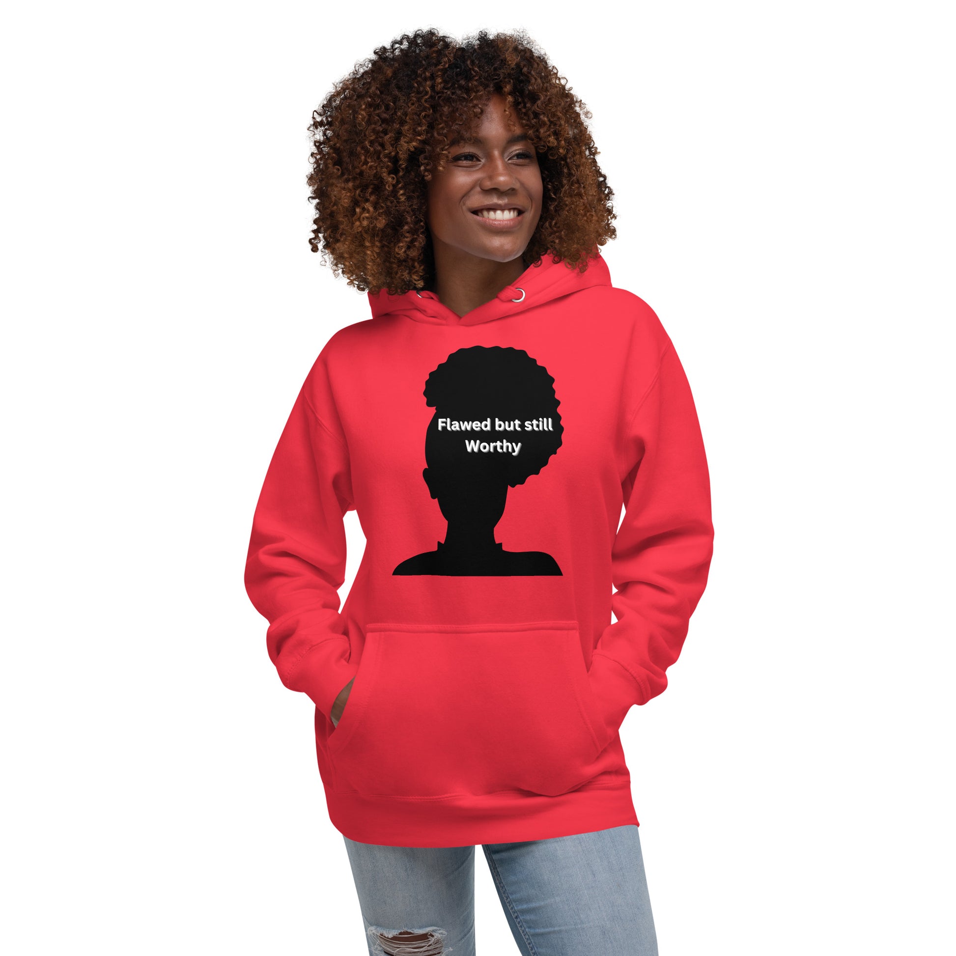 Flawed but still worthy inspirational hoodie