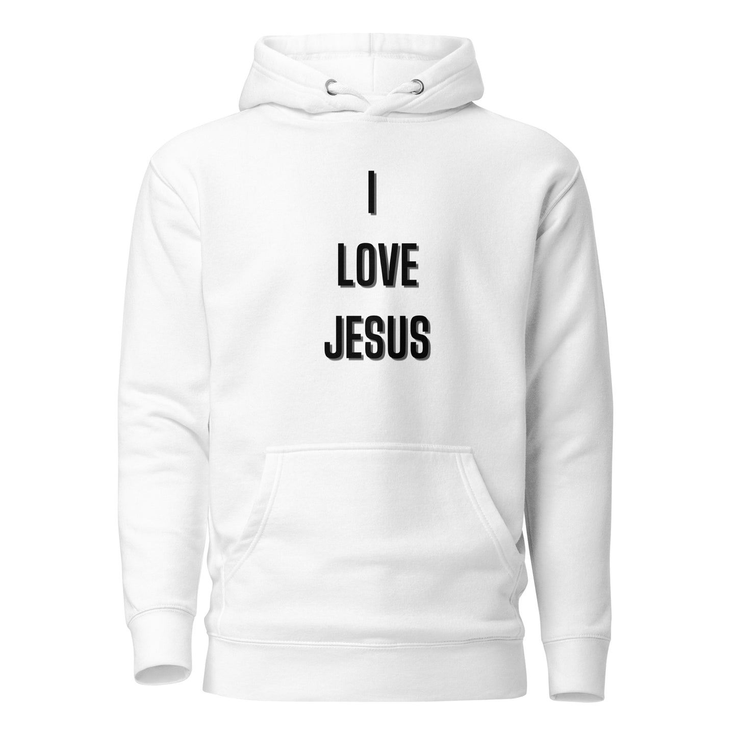 I love Jesus Christian Inspirational Hoodie Unisex