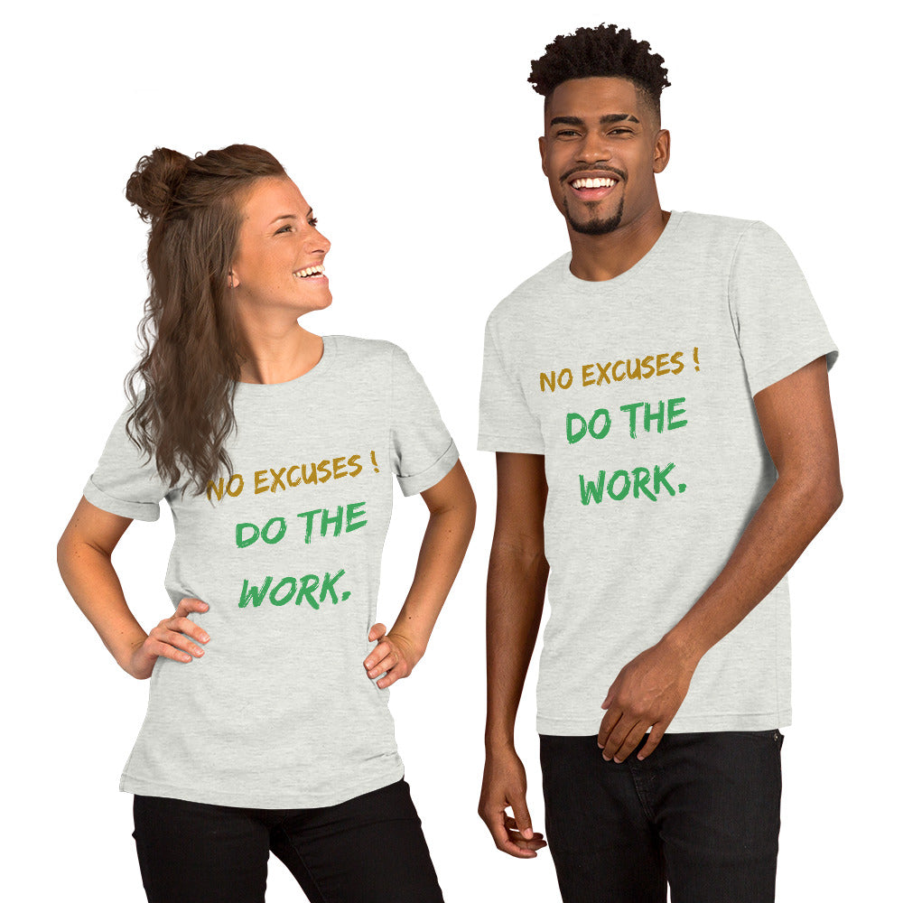 Motivational Unisex T-Shirt Bella Canvas 3001