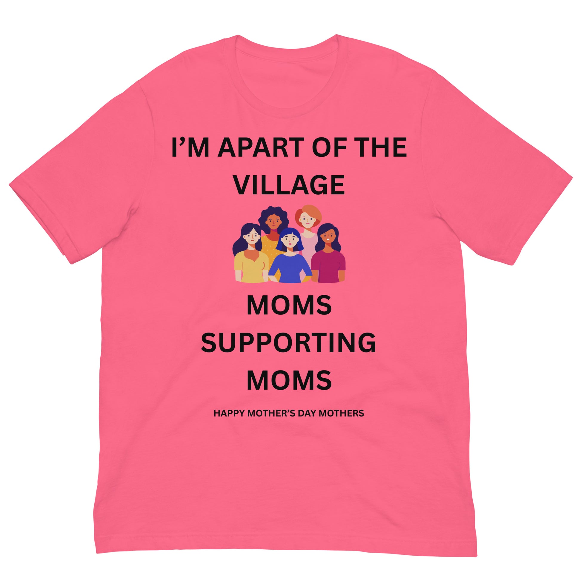 Mother's Day Inspirational Unisex T Shirt