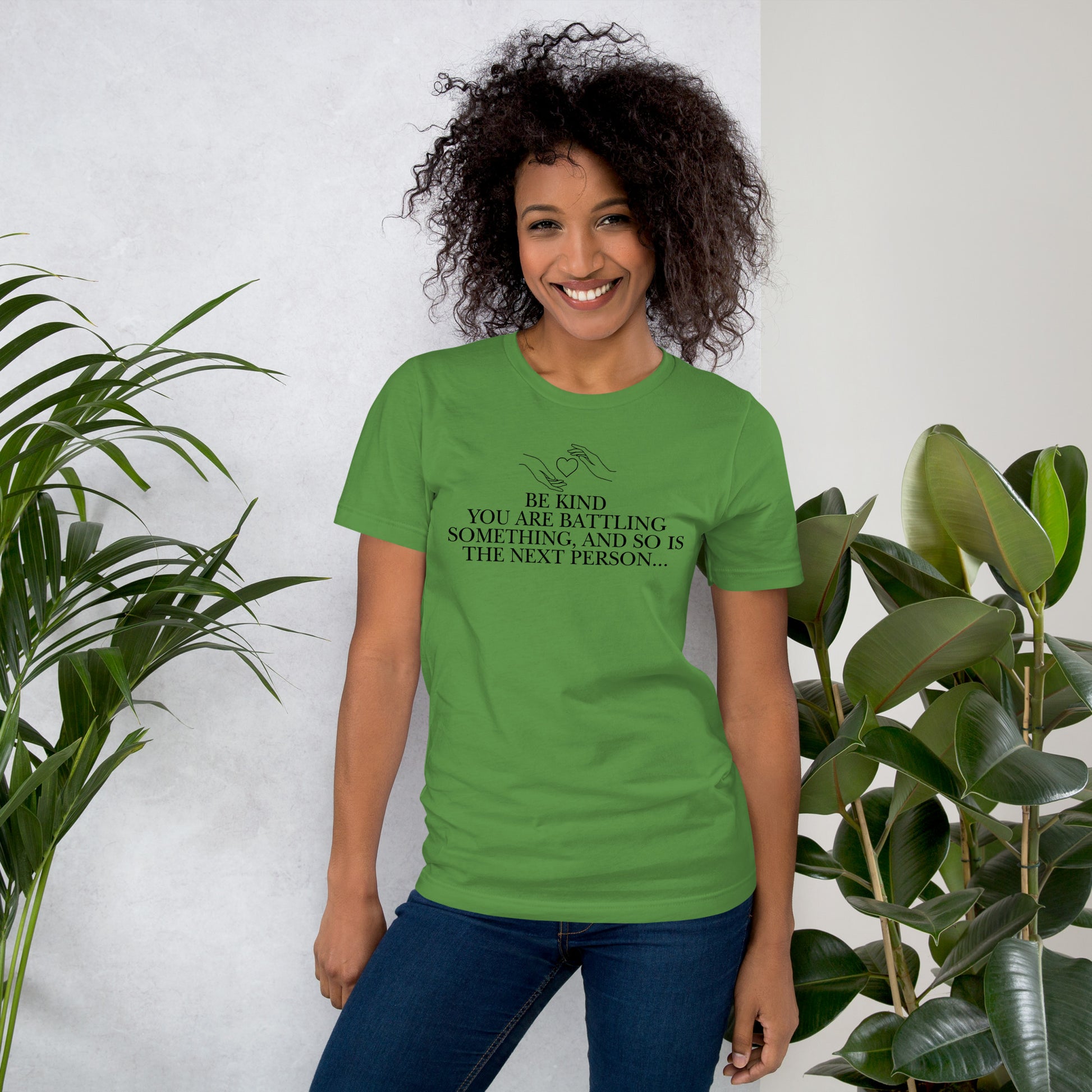 Everyone is Fighting A Battle Inspirational T Shirt Unisex