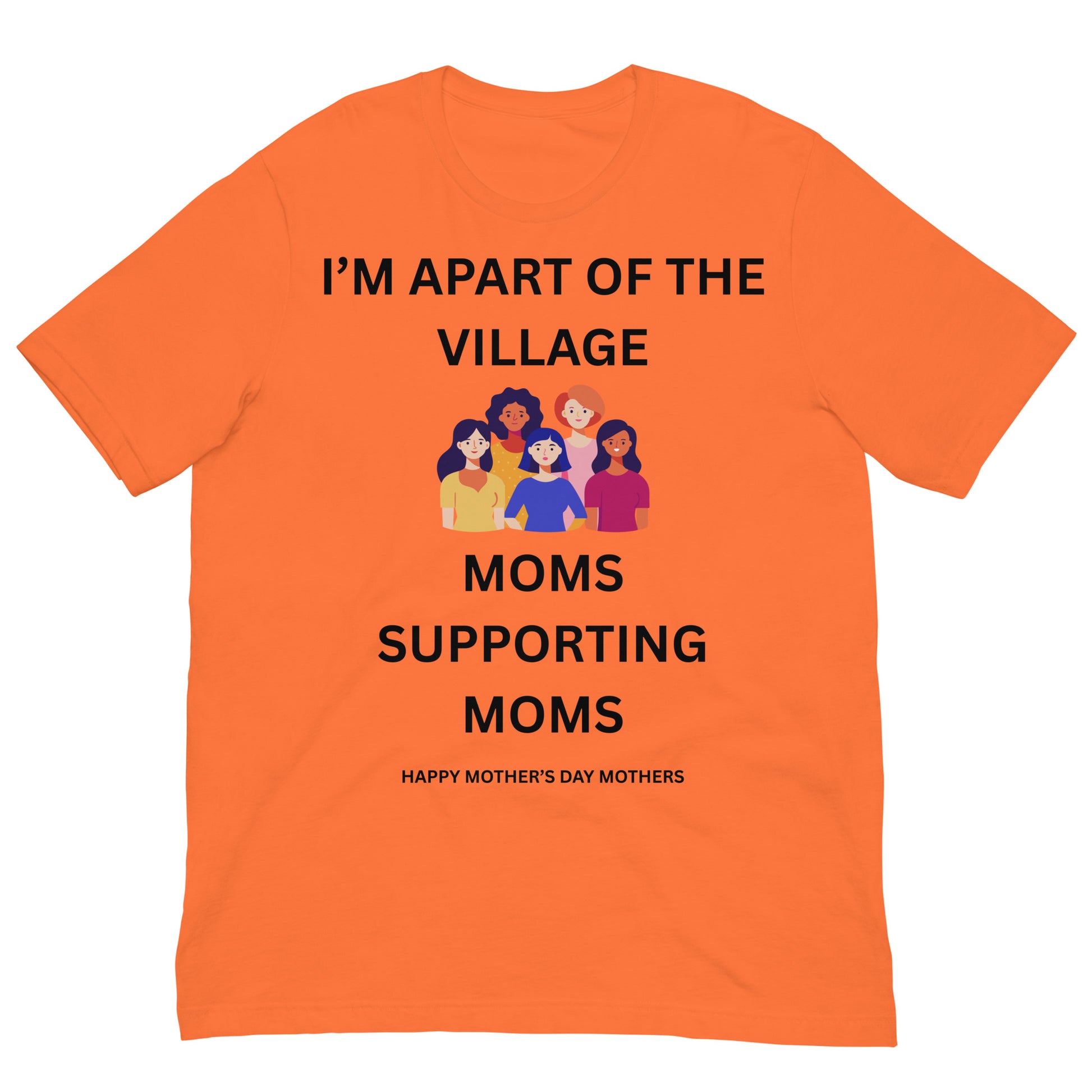 Mother's Day Inspirational Unisex T Shirt