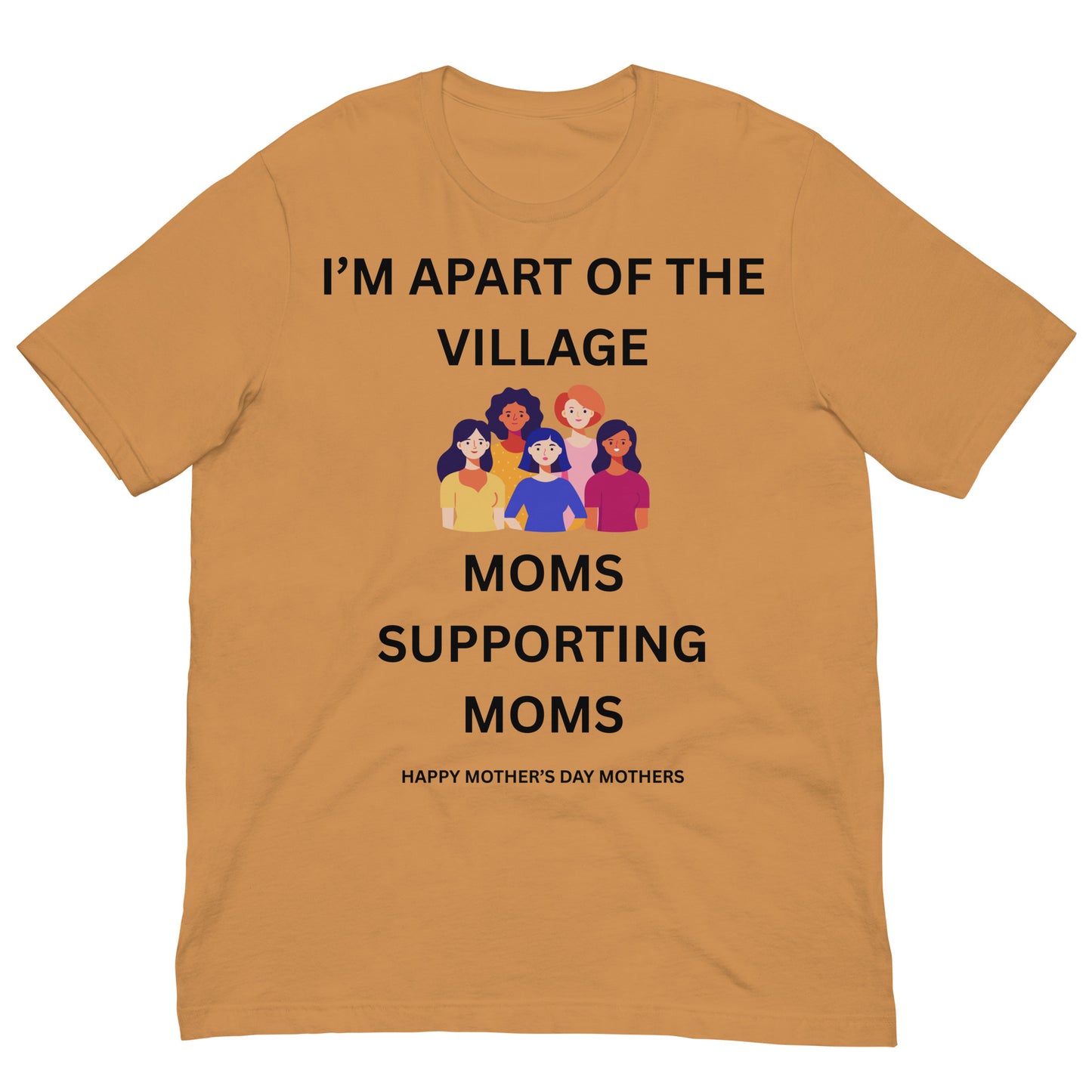 Mother's Day Inspirational Unisex T Shirt