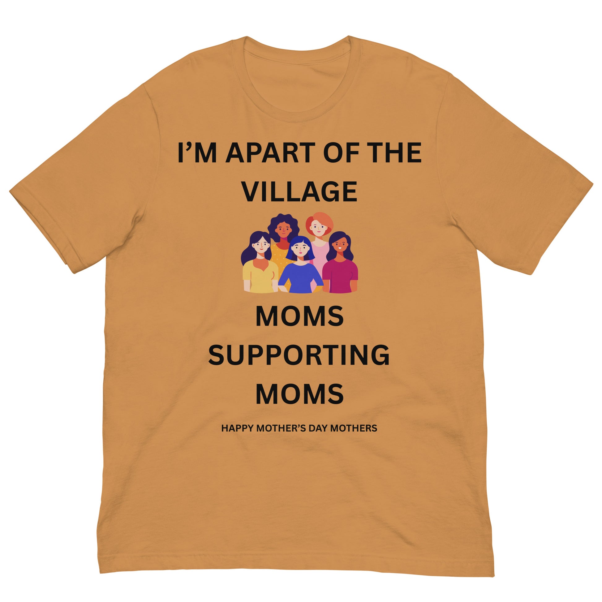 Mother's Day Inspirational Unisex T Shirt