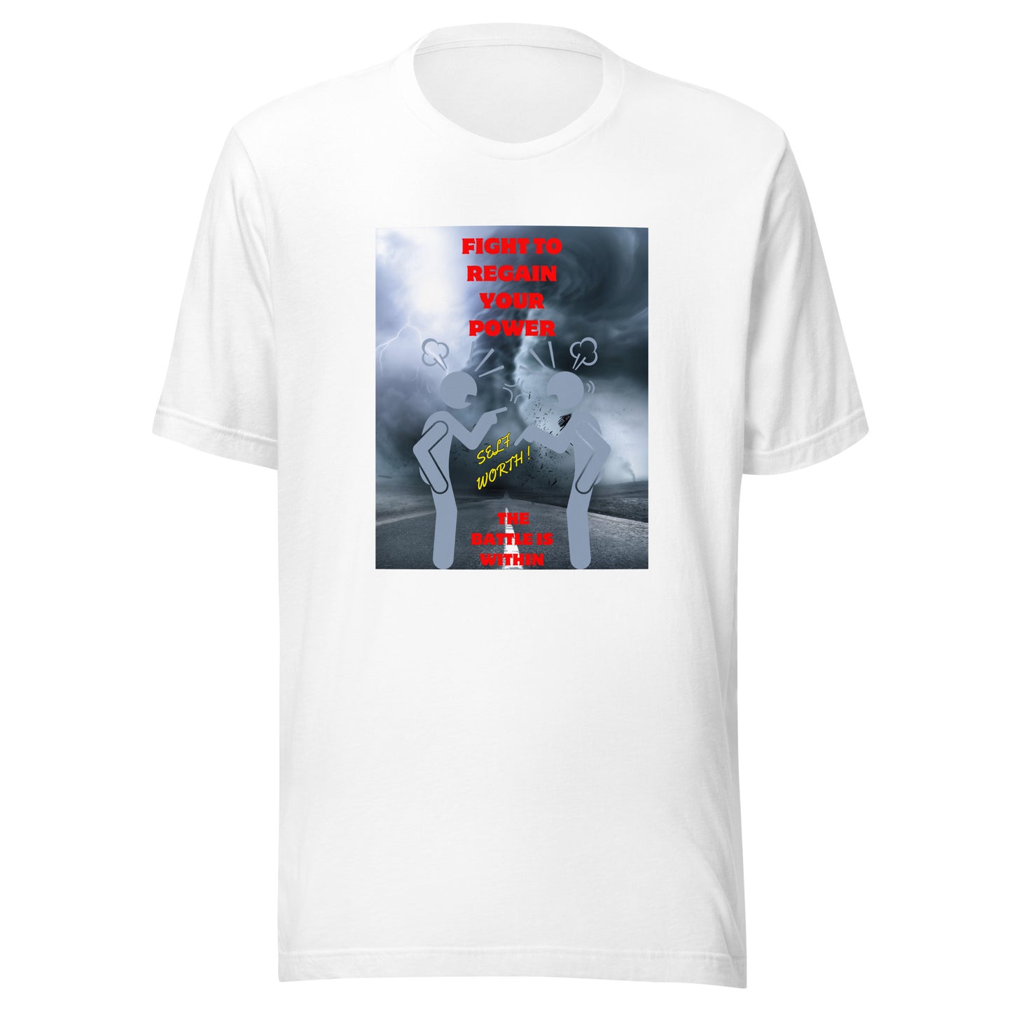motivational Unisex T-Shirt Bella Canvas 3001