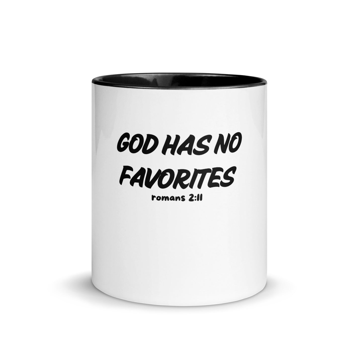 God has no favorites Christian Mug with Color Inside