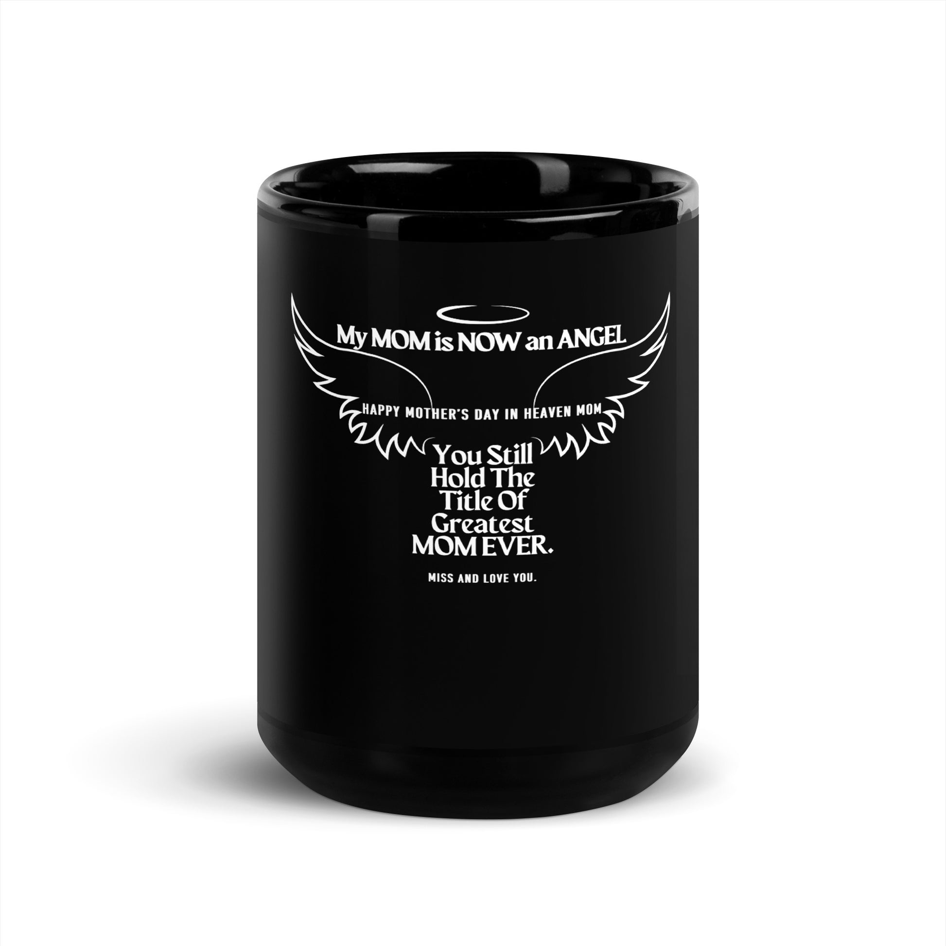 Inspirational Mother's Day Black Glossy Mug