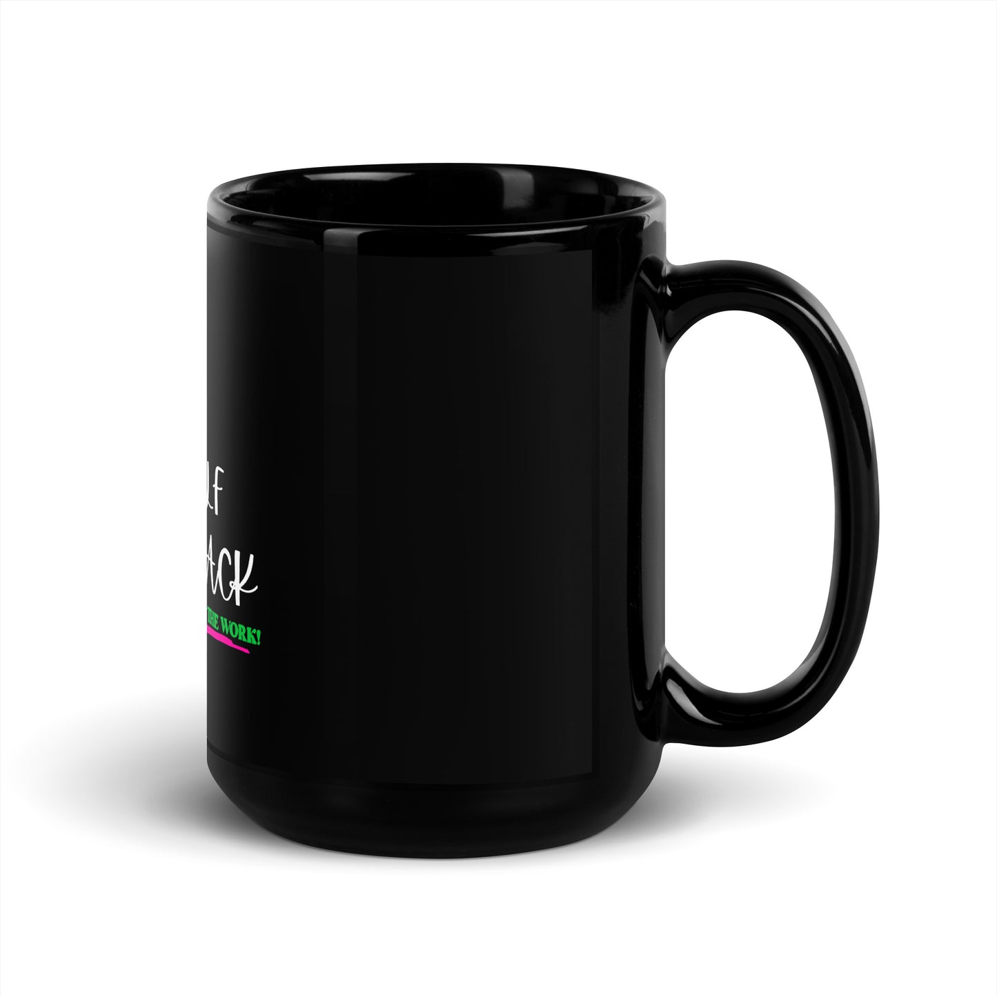 Inspirational Black Glossy Mug