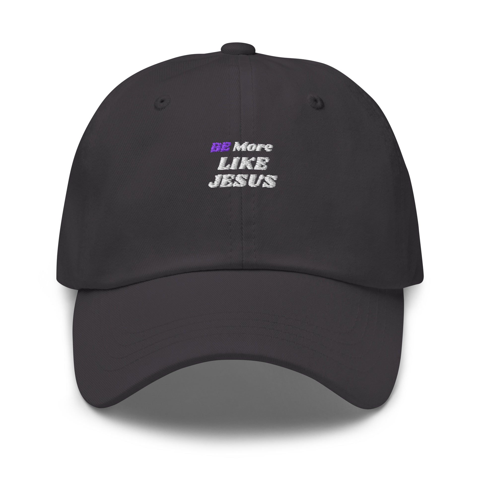 BE More Like Jesus Christian Inspirational Dad Hat