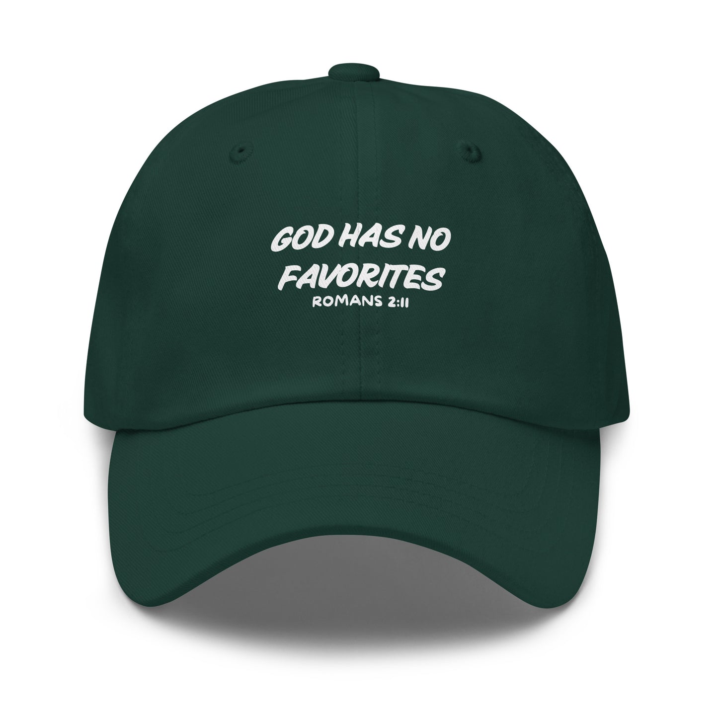 God Has No Favorites Christian Dad Hat