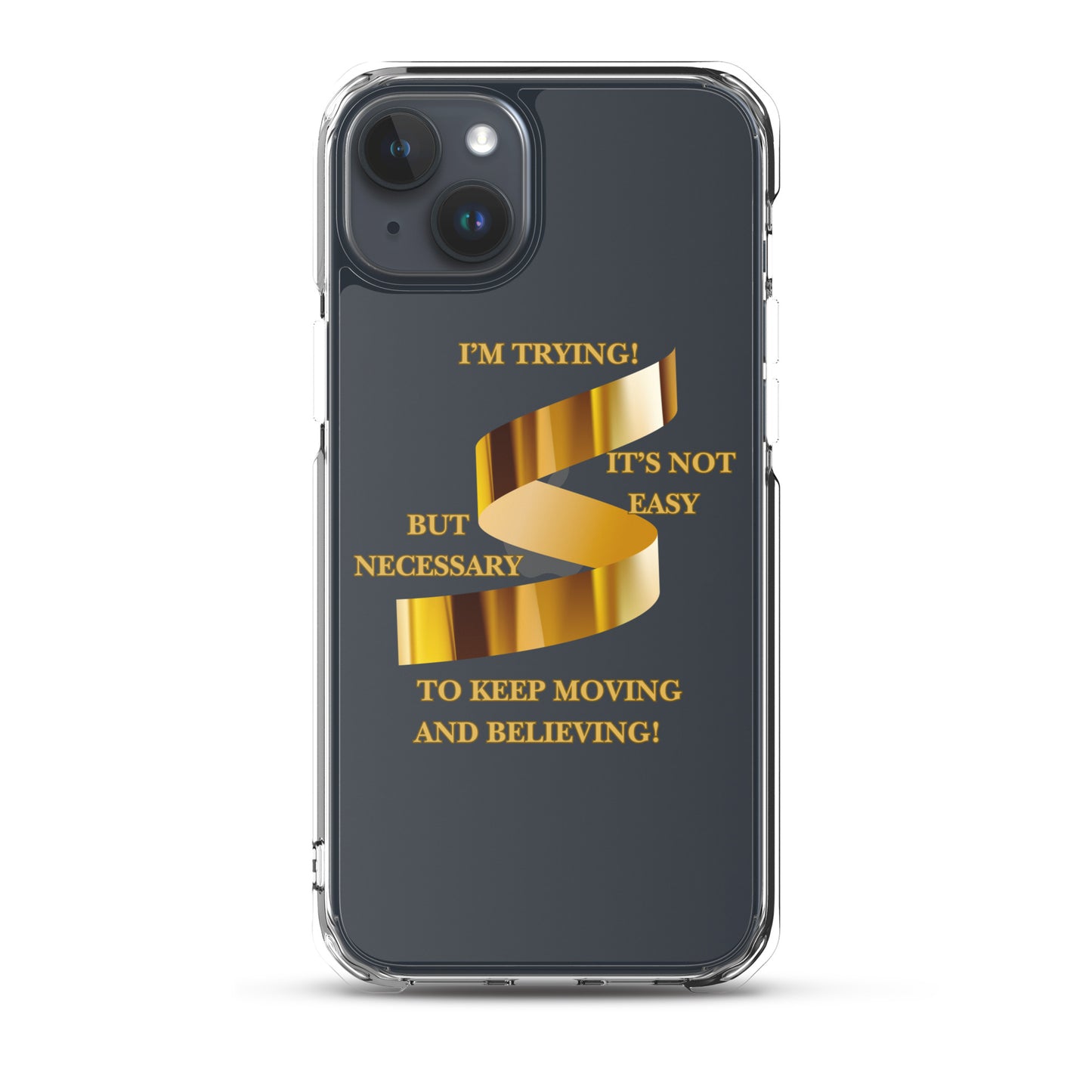 Inspirational Clear iPhone Case