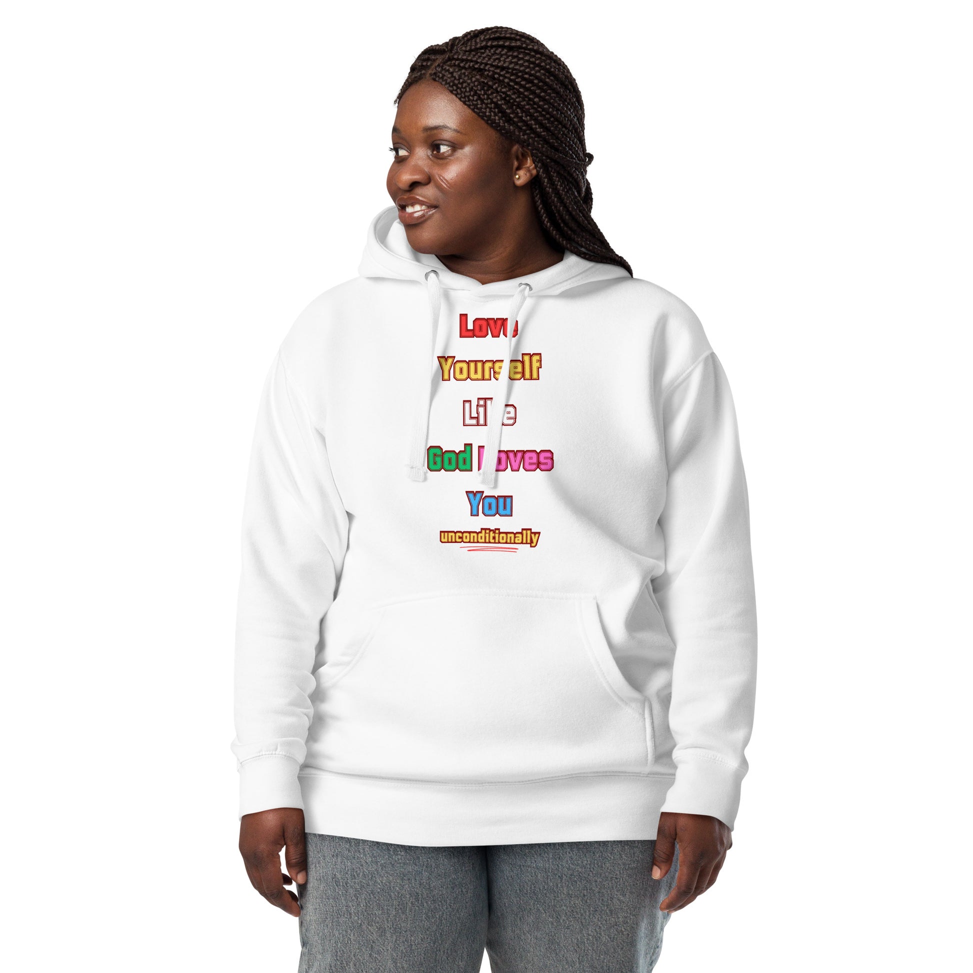 Love Yourself Inspirational Hoodie Unisex