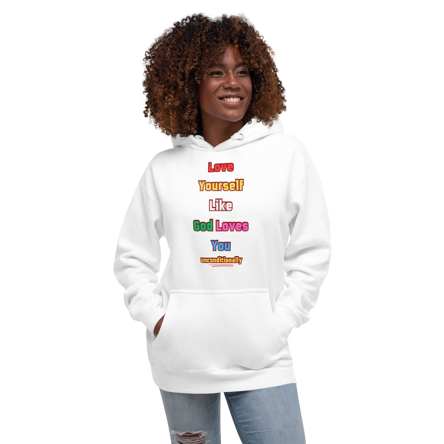 Love Yourself Inspirational Hoodie Unisex