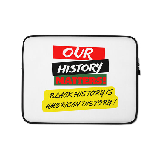 Black History Inspirational Laptop Sleeve