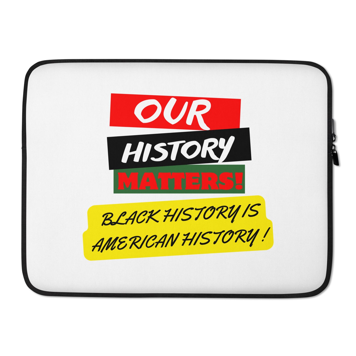 Black History Inspirational Laptop Sleeve