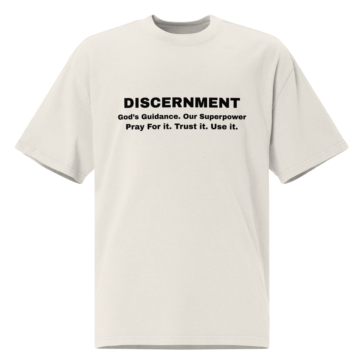 Discernment Christian Faith Inspirational Unisex Oversized Faded T Shirt