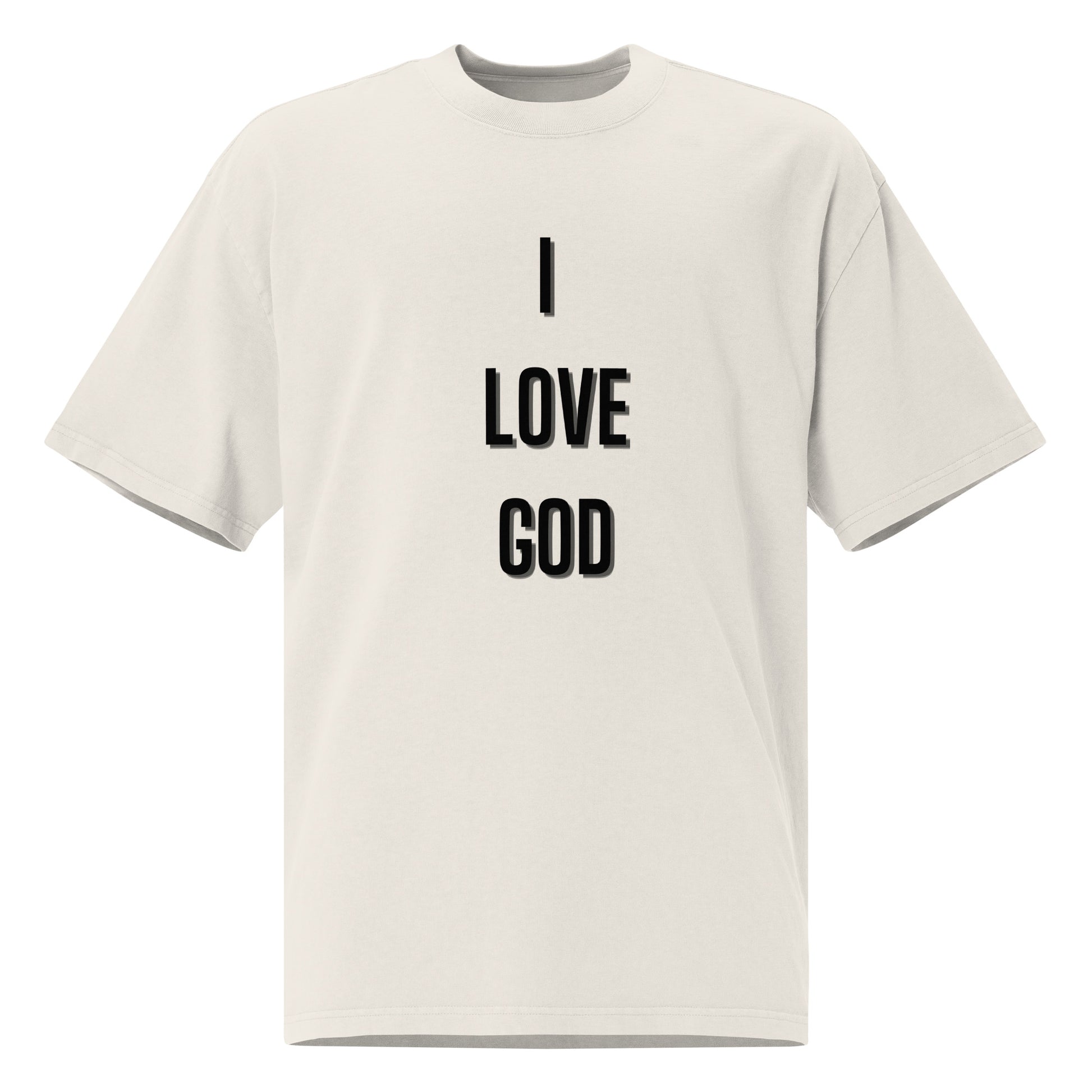 I love God christian Inspirational Oversized faded T-Shirt