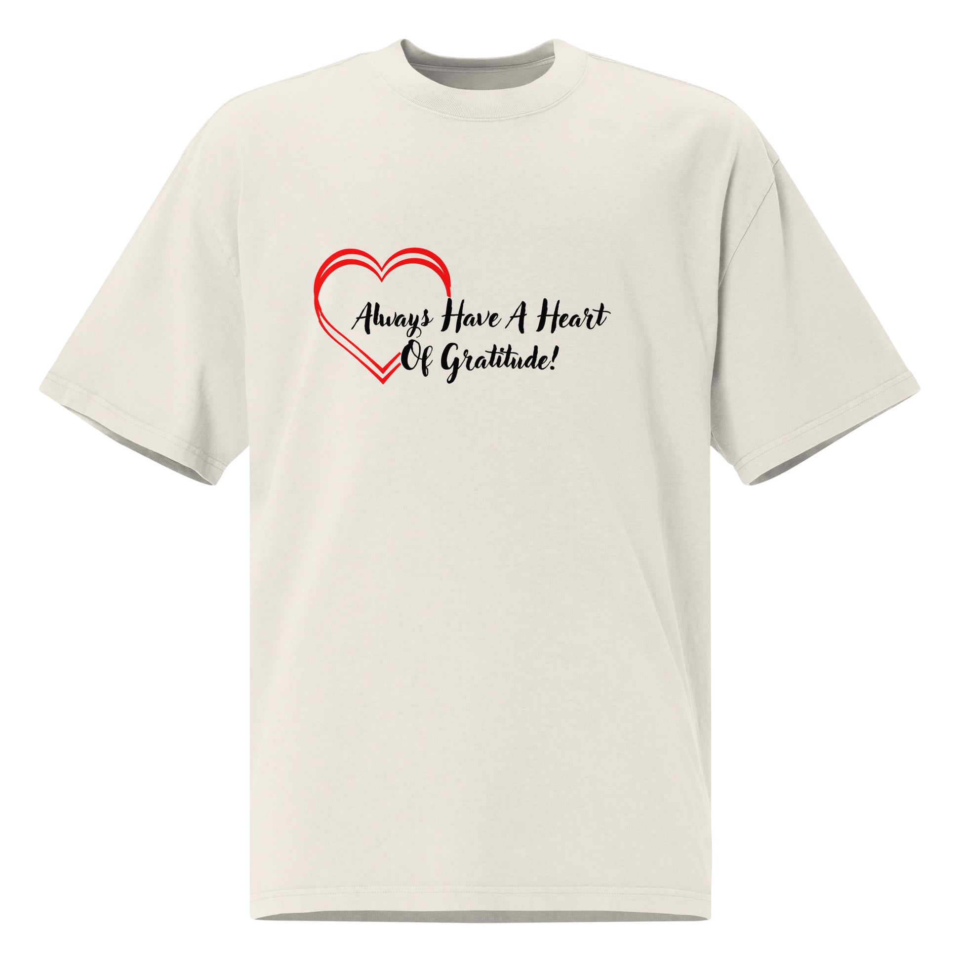 Heart of Gratitude Motivational Oversized Faded T-Shirt Unisex