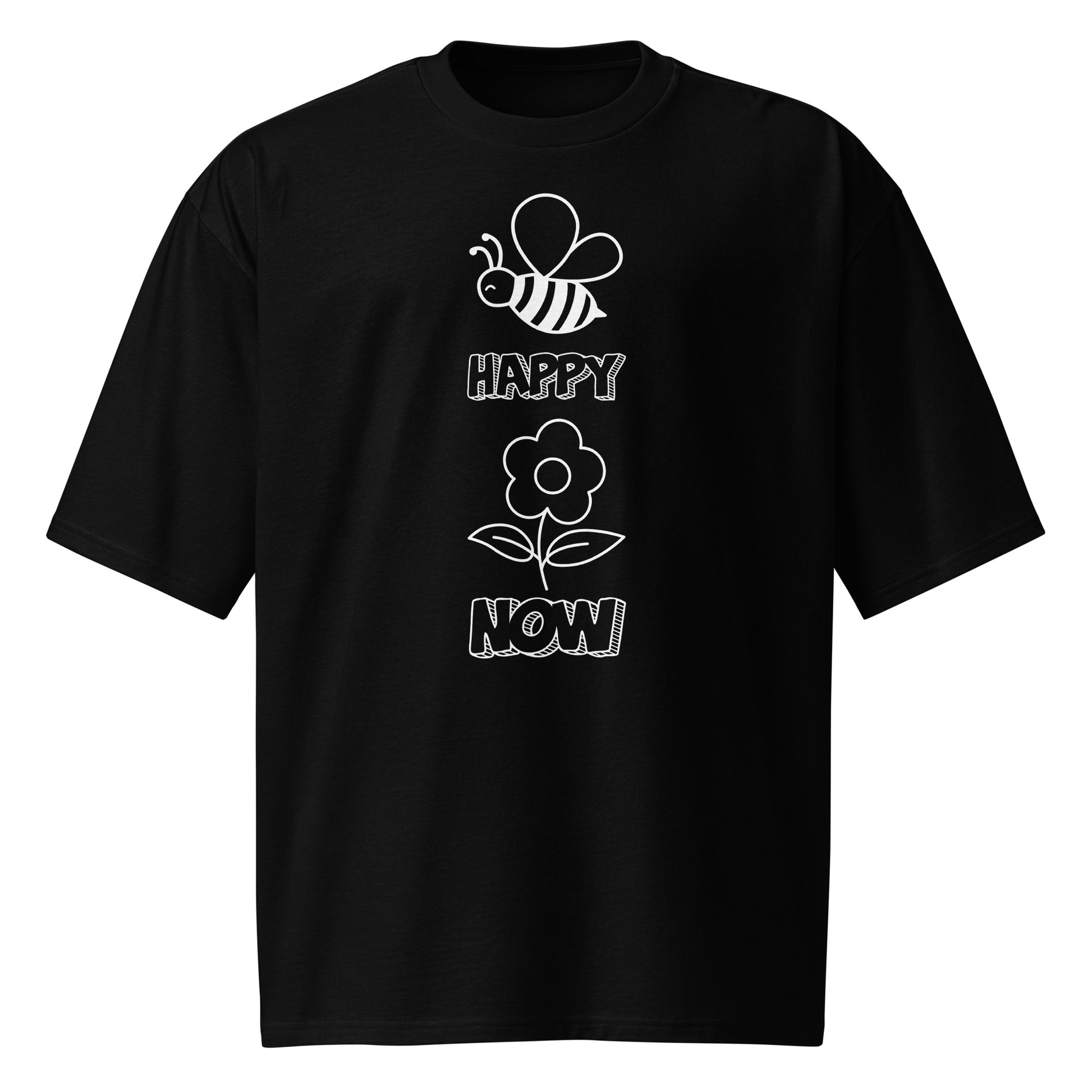 BE HAPPY NOW Oversized Heavyweight Unisex T Shirt