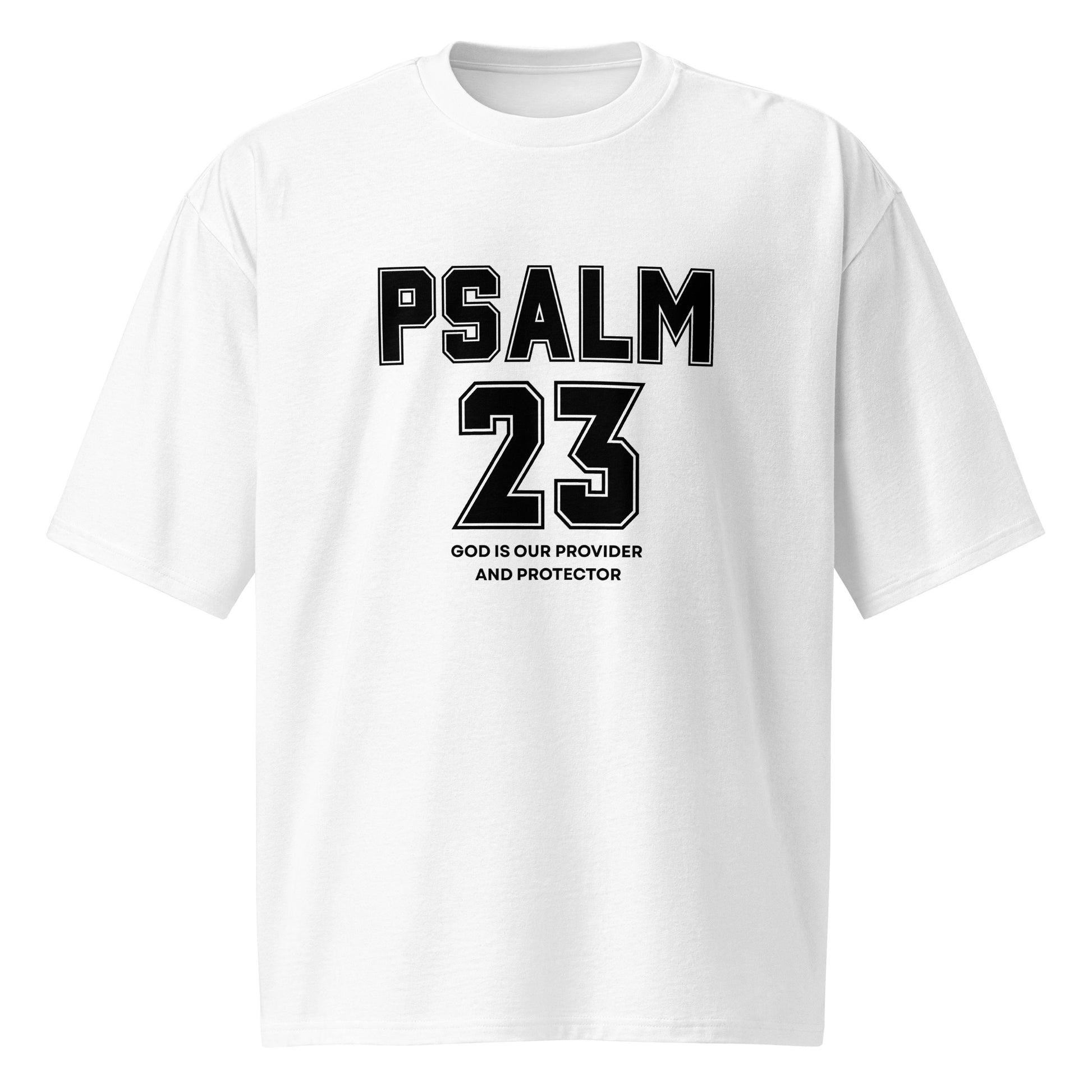 Psalm 23 Inspirational Oversized heavyweight T Shirt