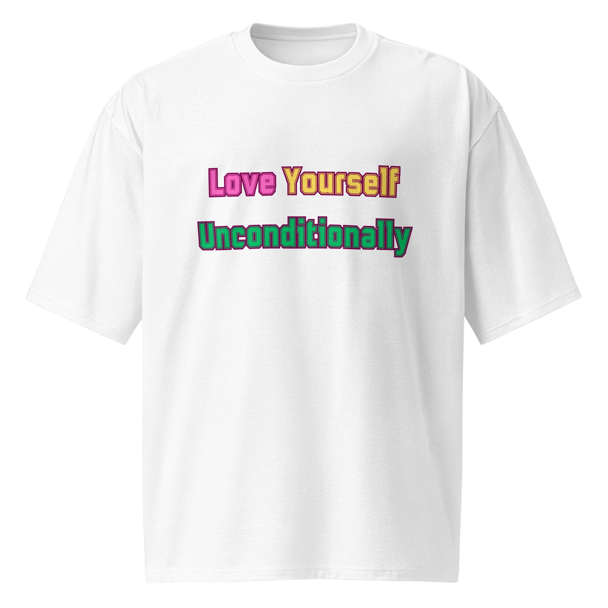 Love Yourself Unconditionally Oversized heavyweight t-shirt