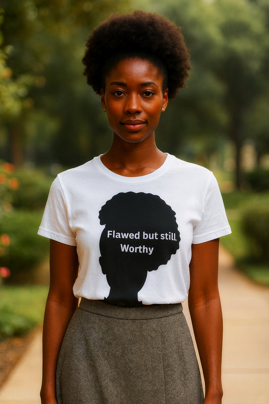 Flawed but still worhty Inspirational T shirt