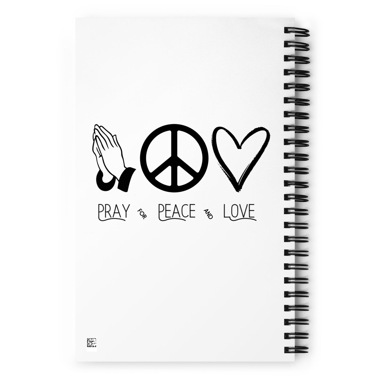 Pray for Peace and Love Inspirational Spiral notebook