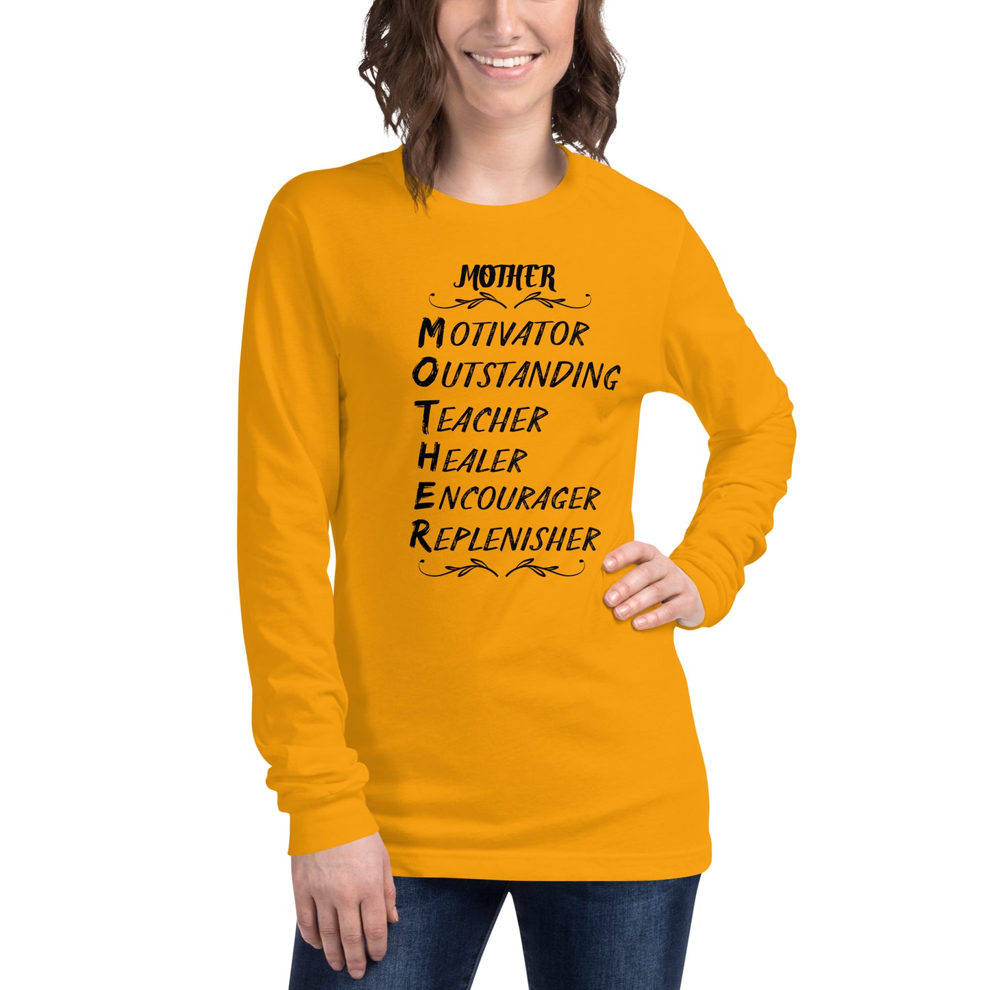 Inspirational Mother's Day Long Sleeve T Shirt