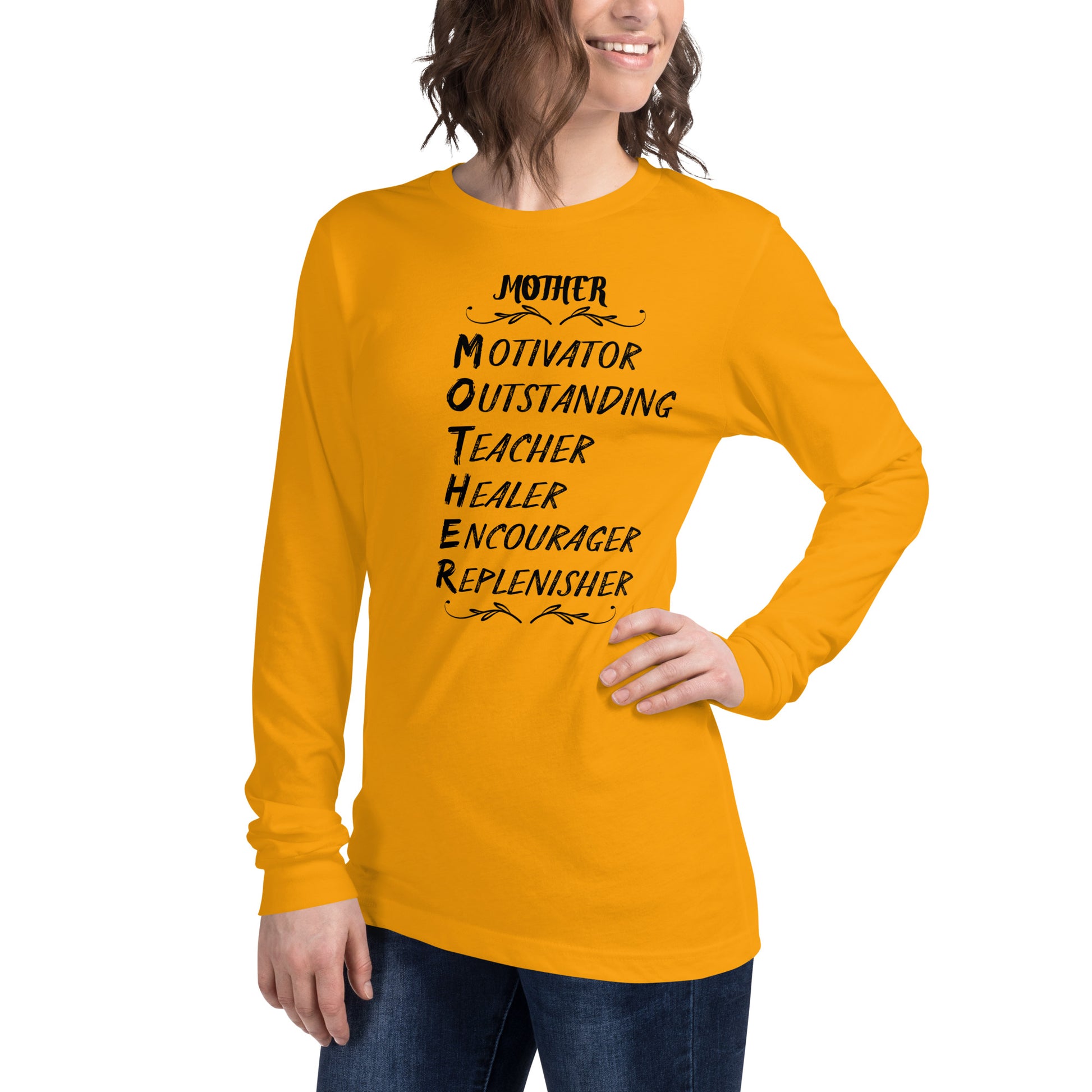 Inspirational Mother's Day Long Sleeve T Shirt