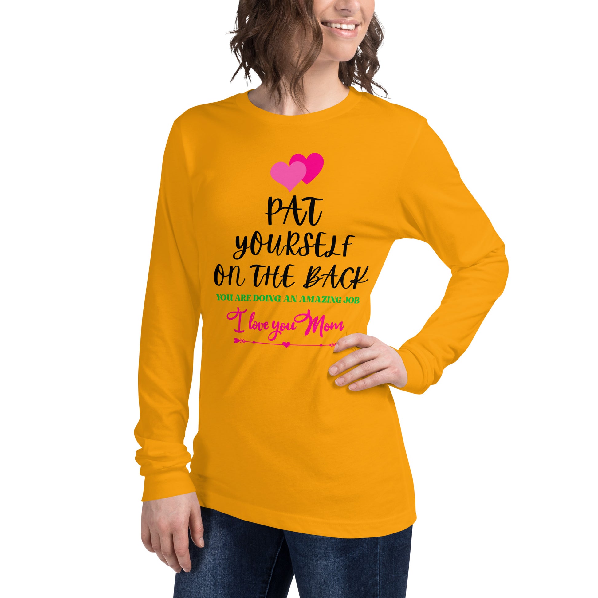 Inspirational Mother's Day Long Sleeve T Shirt