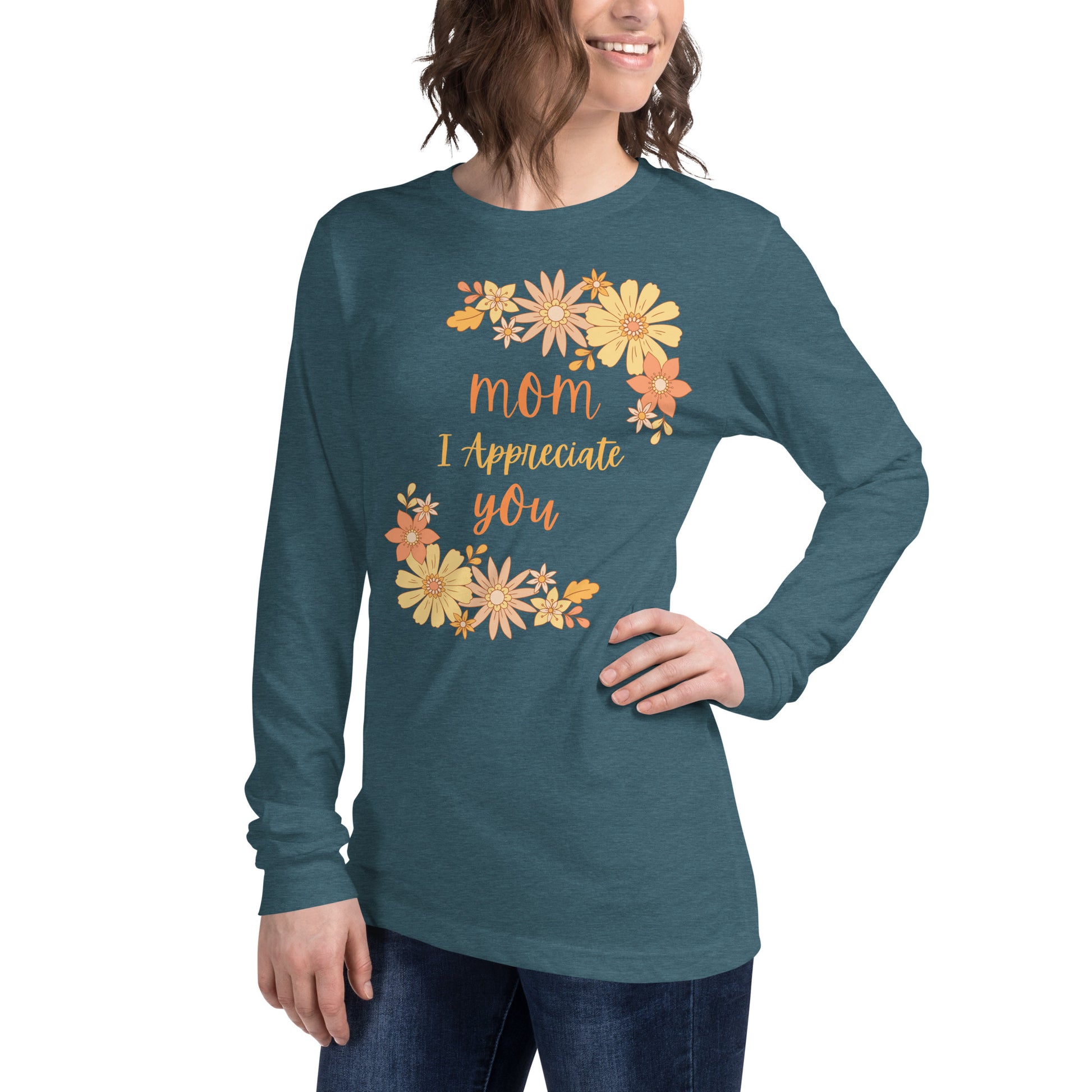 Inspirational Mother's Day Long Sleeve T Shirt