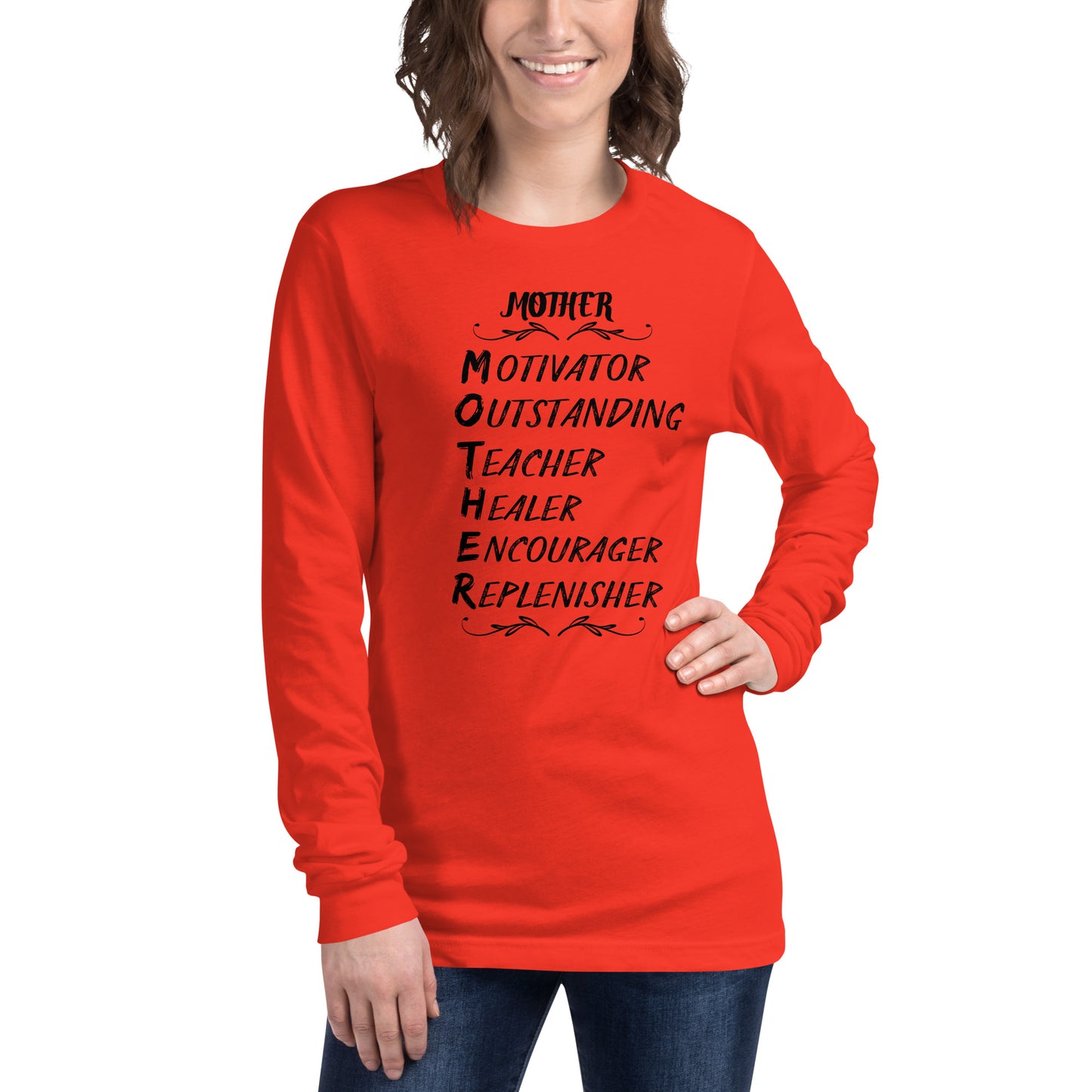 Inspirational Mother's Day Long Sleeve T Shirt