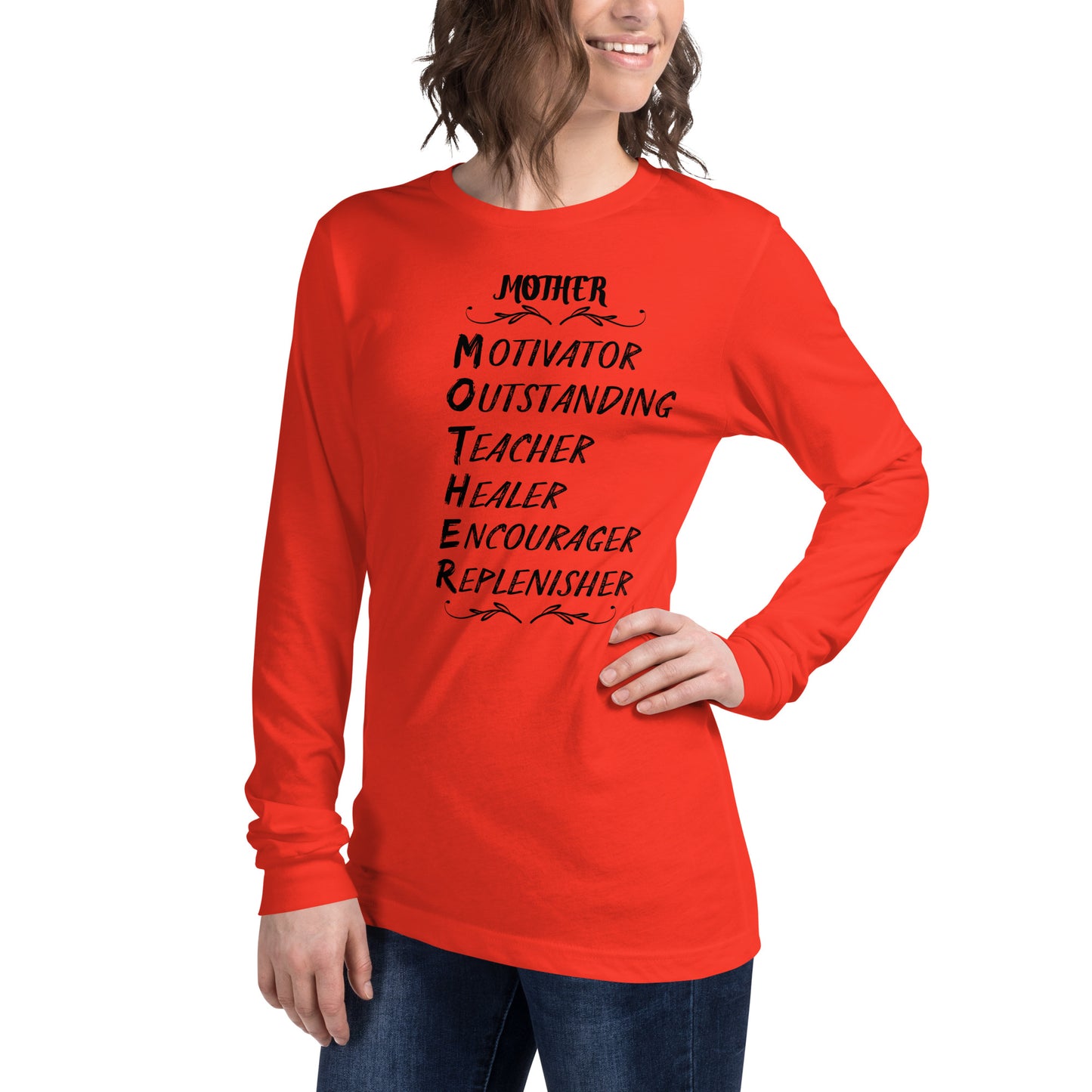 Inspirational Mother's Day Long Sleeve T Shirt