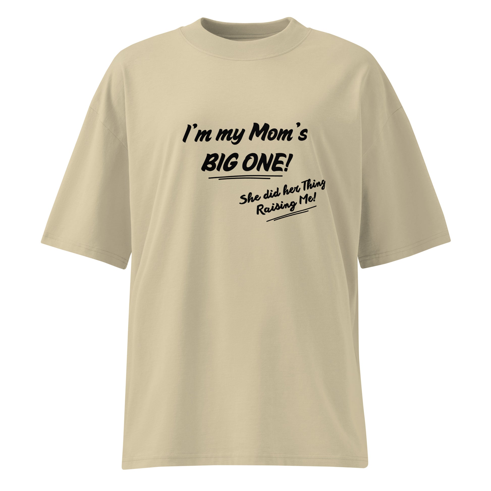 Mother's Day Unisex Organic Oversized High Neck T Shirt