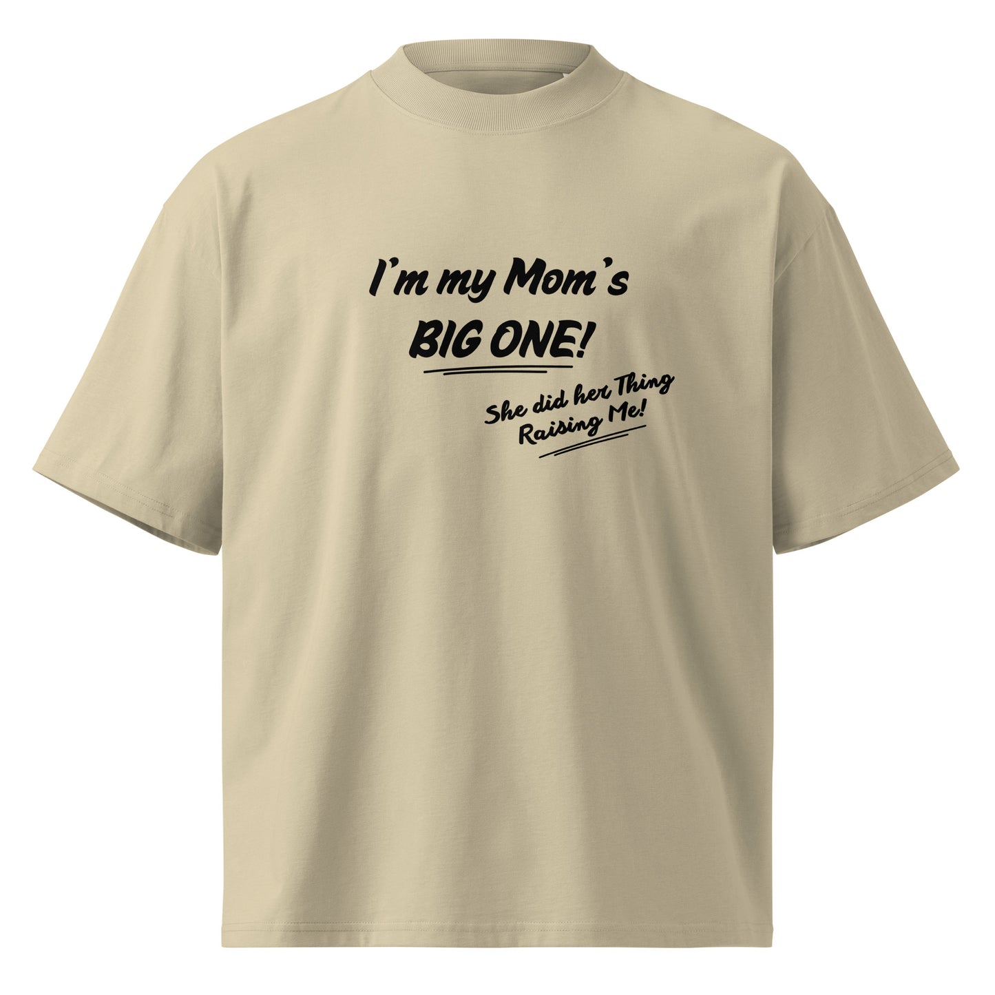 Mother's Day Unisex Organic Oversized High Neck T Shirt