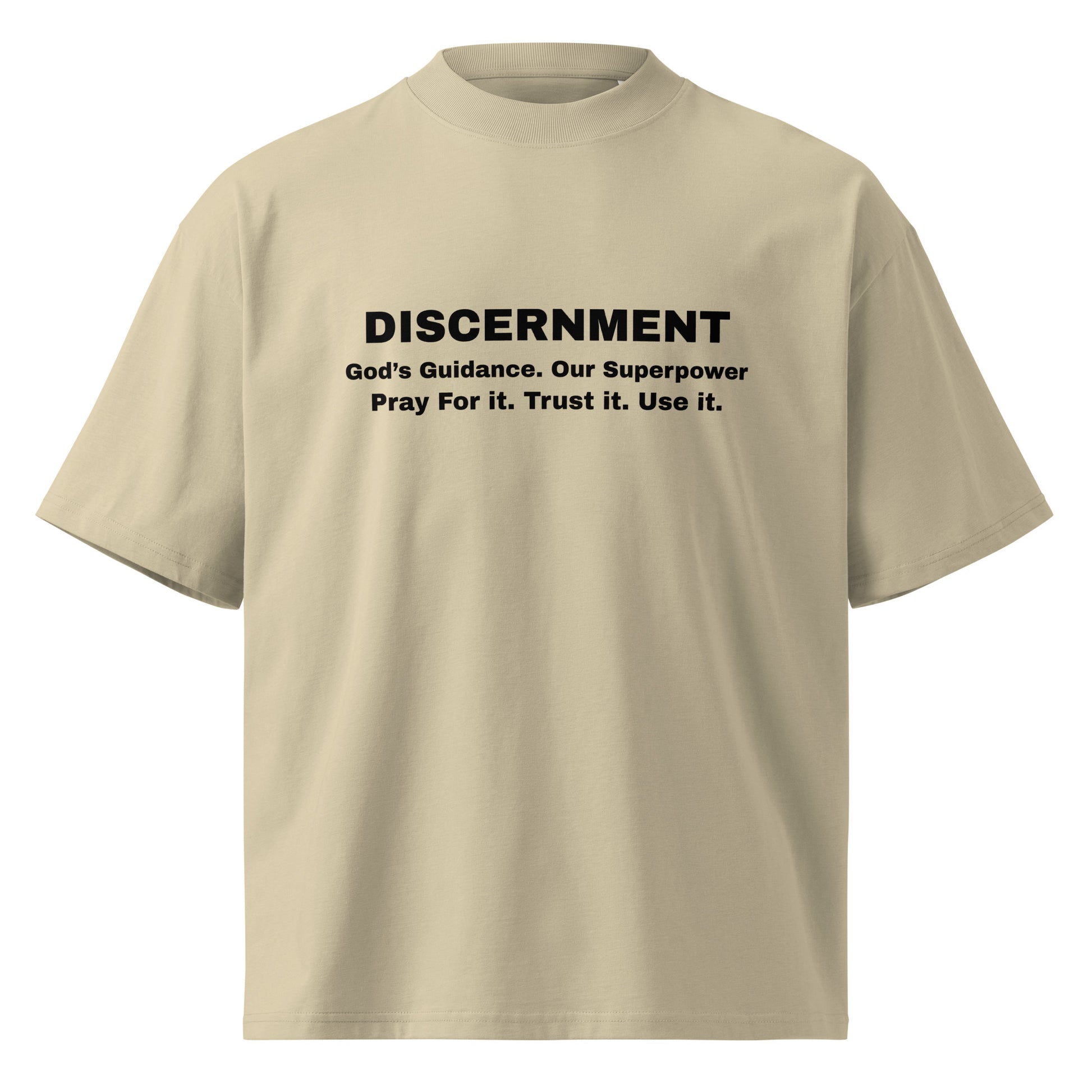 Discernment Christian Faith Inspirational Unisex Oversized High Neck T Shirt