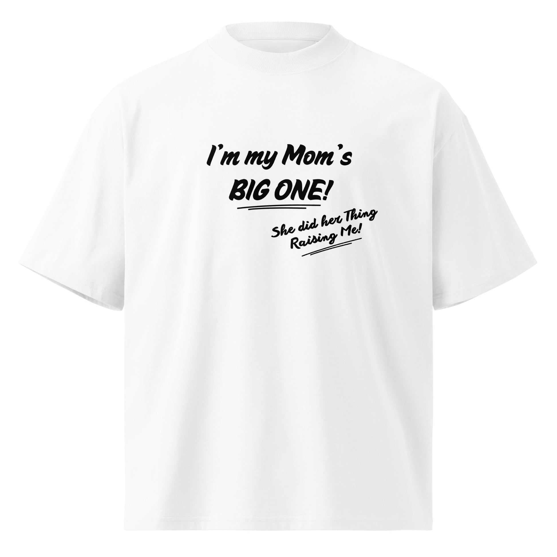 Mother's Day Unisex Organic Oversized High Neck T Shirt