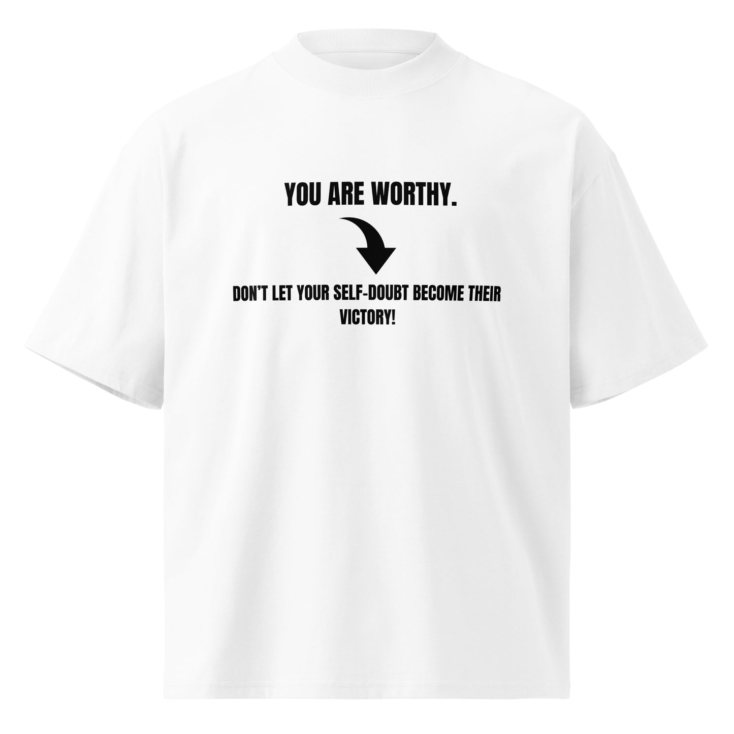 Motivational Unisex oversized high neck t-shirt