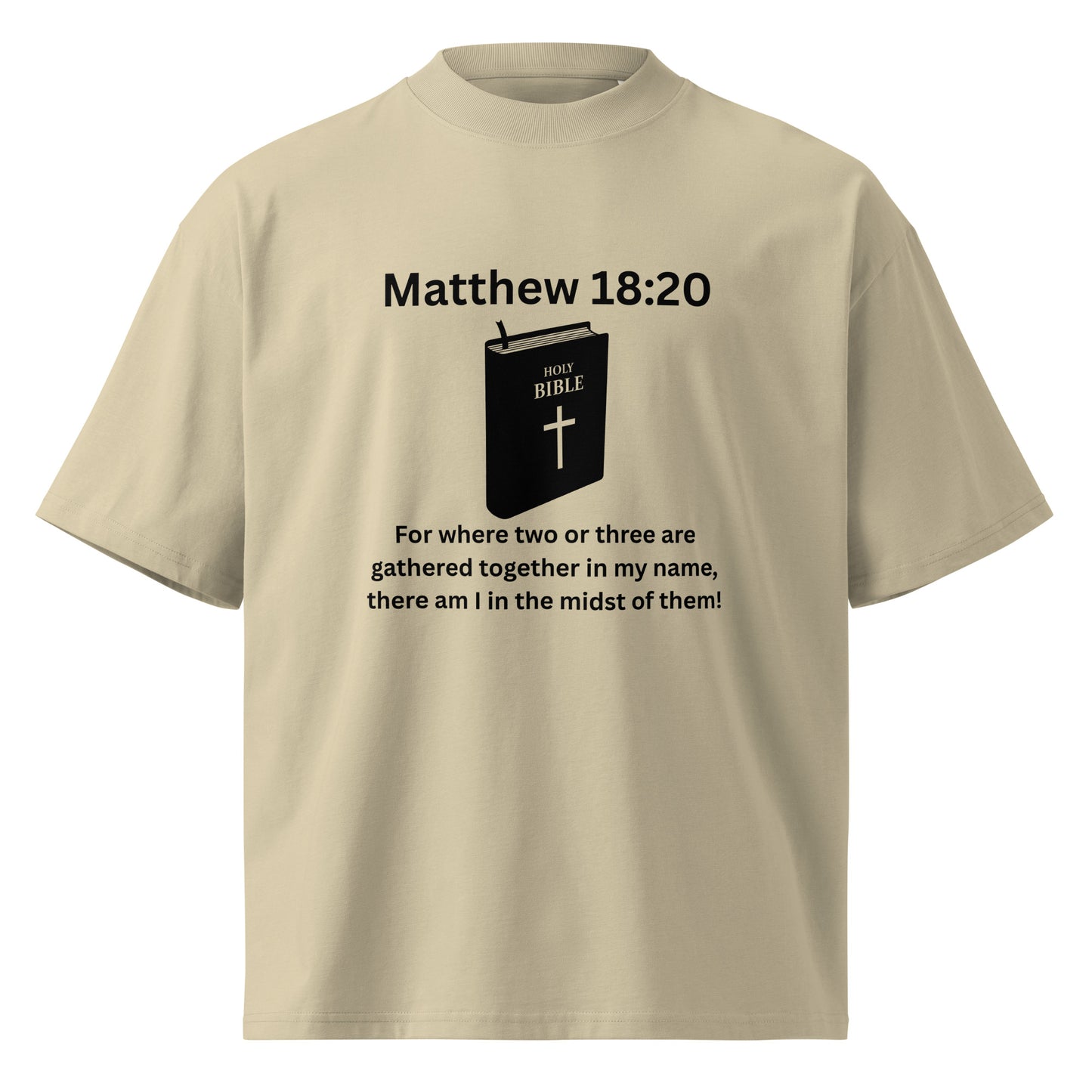 Christian Inspirational Unisex Organic Oversized High Neck T Shirt