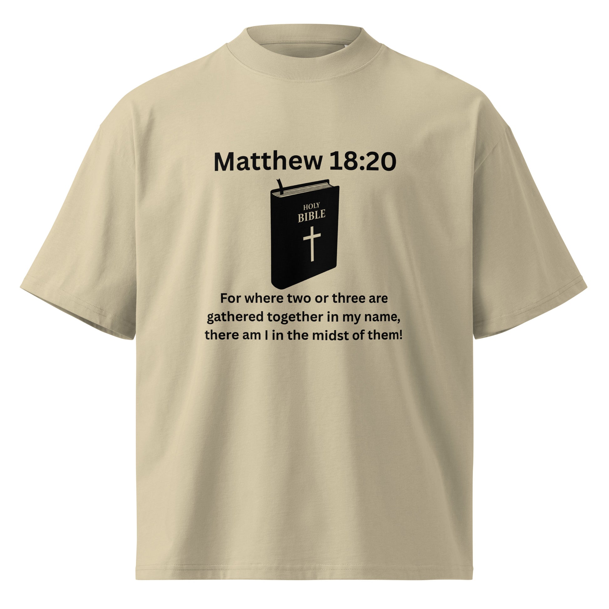 Christian Inspirational Unisex Organic Oversized High Neck T Shirt
