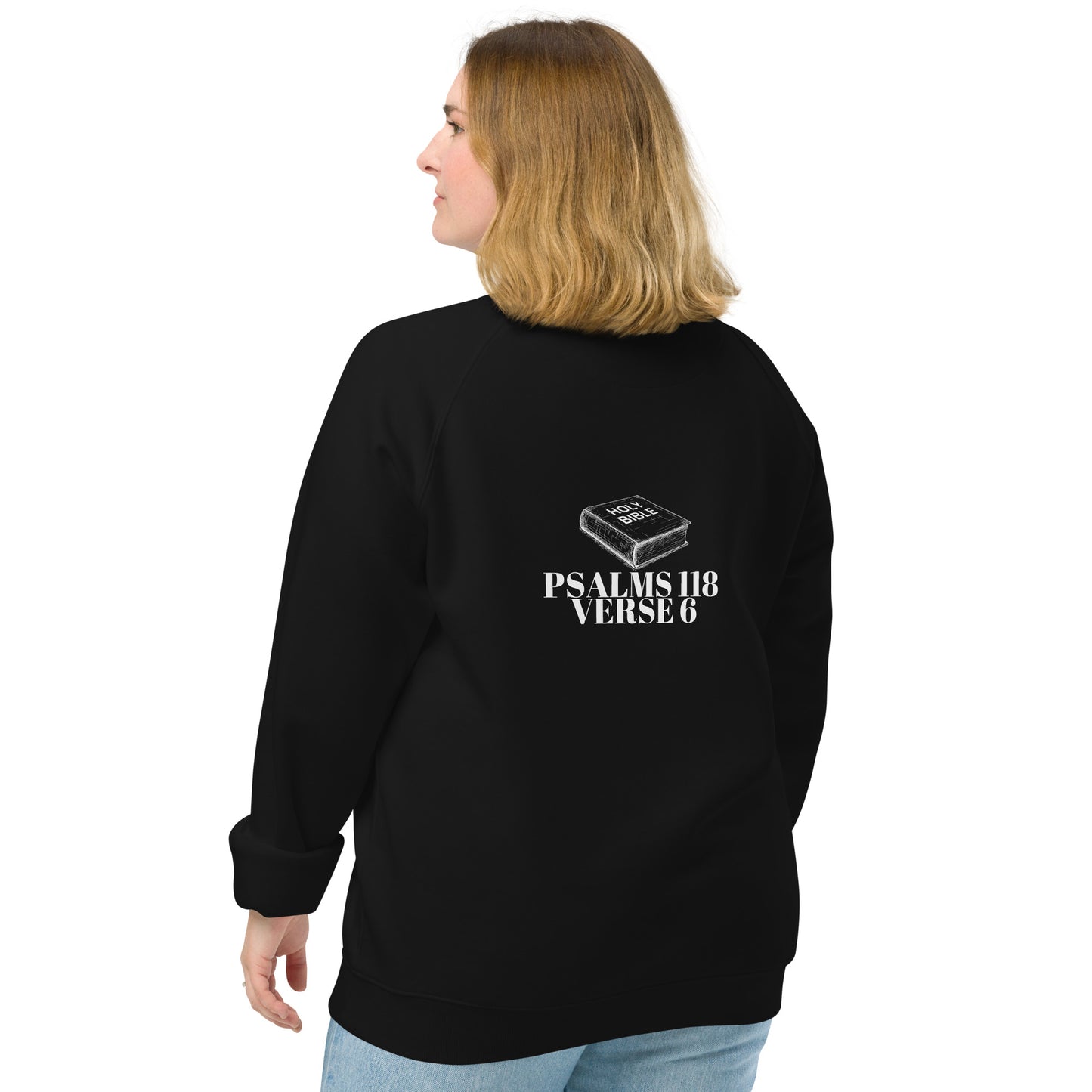 Inspirational organic sweatshirt Unisex