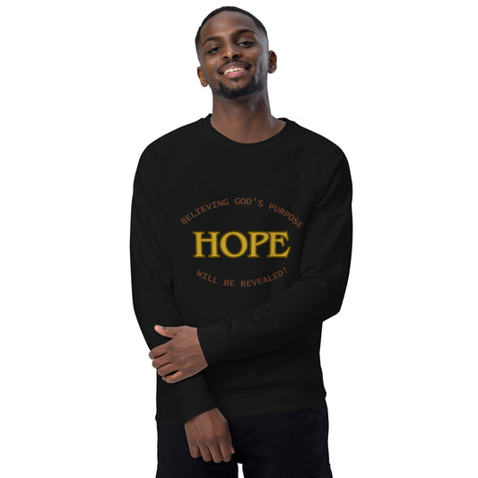 Inspirational organic sweatshirt Unisex